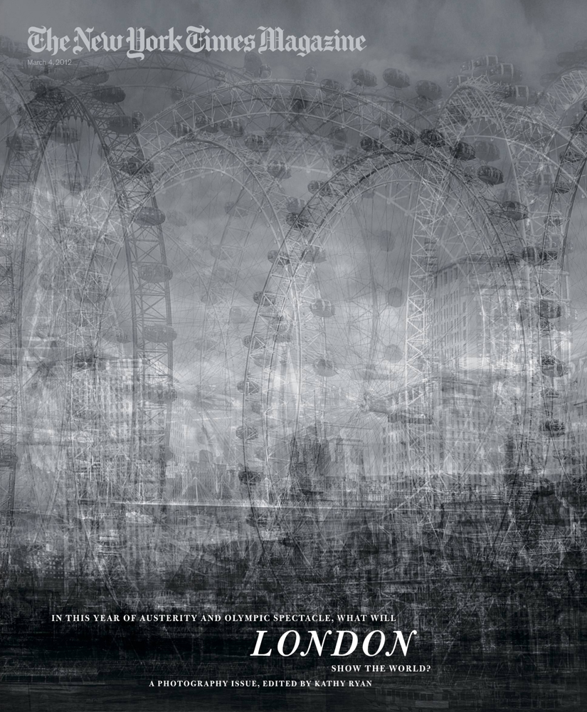The New York Times Magazine, March 2, 2012. Photo Illustration by Idris Khan. 
                              
                              In November 2011, Kathy Ryan emailed to ask if I would be interested in making a series of images for a special photography issue about London to be published in the 2012 Olympic year.
                              
                              I had always wanted to make a body of work on the most celebrated tourist sights of London: The London Eye, Buckingham Palace, St Paul's, The Houses of Parliament and Tower Bridge. My work is about repetition, and I kept thinking about how many times these places had been photographed since photography existed. Billions. But for these images, I wanted to use found photography so I roamed the London streets and bought postcards from the many tourist shops/vendors and collected around a hundred different postcards for each piece. I then sourced some vintage images online to complete my collection. I wouldn't necessarily use the whole image to create the composite, but photograph different fragments and bring them together. By doing this it created an image of stretched time capturing the essence of the building in a poetic and rhythmical way.
                              
                              -Idris Kahn, Photographer
                              
                              I had been a huge admirer of Idris Khan's work for several years and had been hoping to commission him to do something for our magazine. I was lying in wait for just the right moment that would call for the abstract, impressionistic nature of his imagery, and when Hugo Lindgren decided we should do a photo issue on London, I knew this was our moment.
                              My thinking was that Idris would have the ability to reinvent the familiar look of London, so it was great to find out that he was interested in creating his own 'postcards' of London — images of the city's most famous landmarks, such as Buckingham Palace, Tower Bridge, the Houses of Parliament, St. Paul's Cathedral and the London Eye. He would gather hundreds of existing images from the Internet and postcard shops around London and combine them into new, painterly Idris Khan pictures. This was perfect for us because it was a nice way to show the cliché landmarks of London in an entirely new way. And graphically, they added a nice note to the visual mix of the issue. When the London Eye photograph arrived, it was clearly a stunner, one for the ages. It announced itself as the cover from first sight.  -Kathy Ryan, Director of Photography, The New York Times Magazine