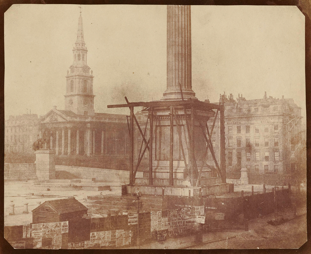 Nelson's Column under Construction in Trafalgar Square, London, April 1844