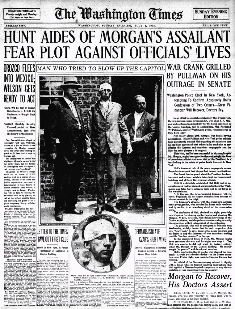 Front page of the Washington Times, July 4, 1915, after a bomb attack on the U.S. Capitol and an assassination attempt on banker J. P. Morgan, Jr.
