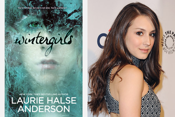 Wintergirls by Laurie Halse Anderson
                              
                              This story has the opportunity to make a true impact for teens and parents by shedding light on the heartbreaking effects of bulimia and anorexia.
                              Dream casting: Troian Bellisario as Lia, with Bunheads favorite Julia Goldani Telles as Cassie.