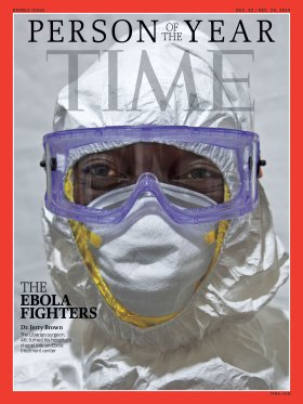 TIME Person of the Year 2014 Magazine Cover: The Ebola Fighters 141222