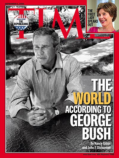 George W. Bush (and Laura Bush, top right) on the Sept. 6, 2004, cover of TIME
