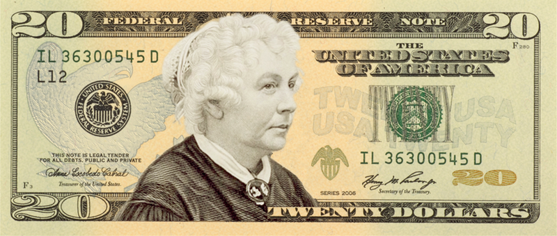 Elizabeth Cady Stanton on the $20 (W20)