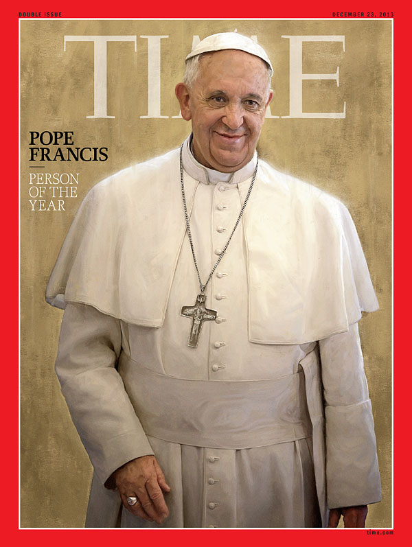Person of the Year Pope Francis, Dec. 23, 2013