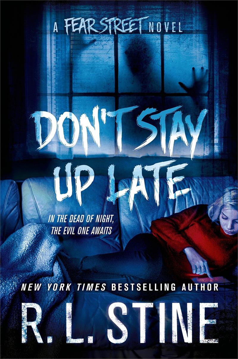 <i>Don't Stay Up Late</i> by R.L. Stine, out now (St. Martin’s Press)