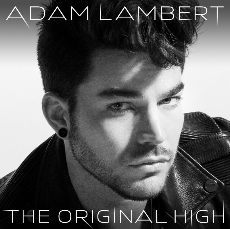 Adam Lambert, <i>The Original High</i>