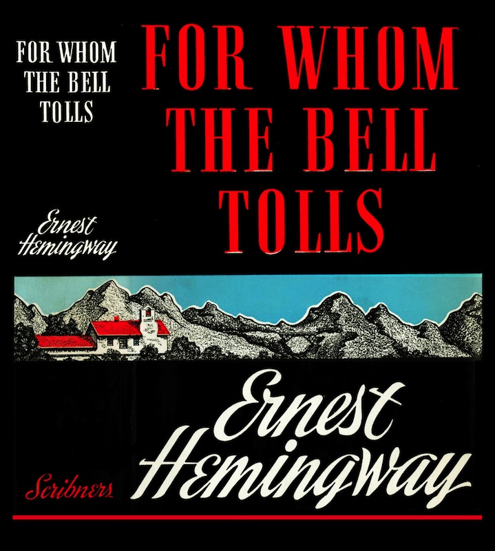 For Whom the Bell Tolls is a novel by Ernest Hemingway in 1940. It tells the story of Robert Jordan, a young American in the International Brigades attached to a republican guerrilla unit during the Spanish Civil War.