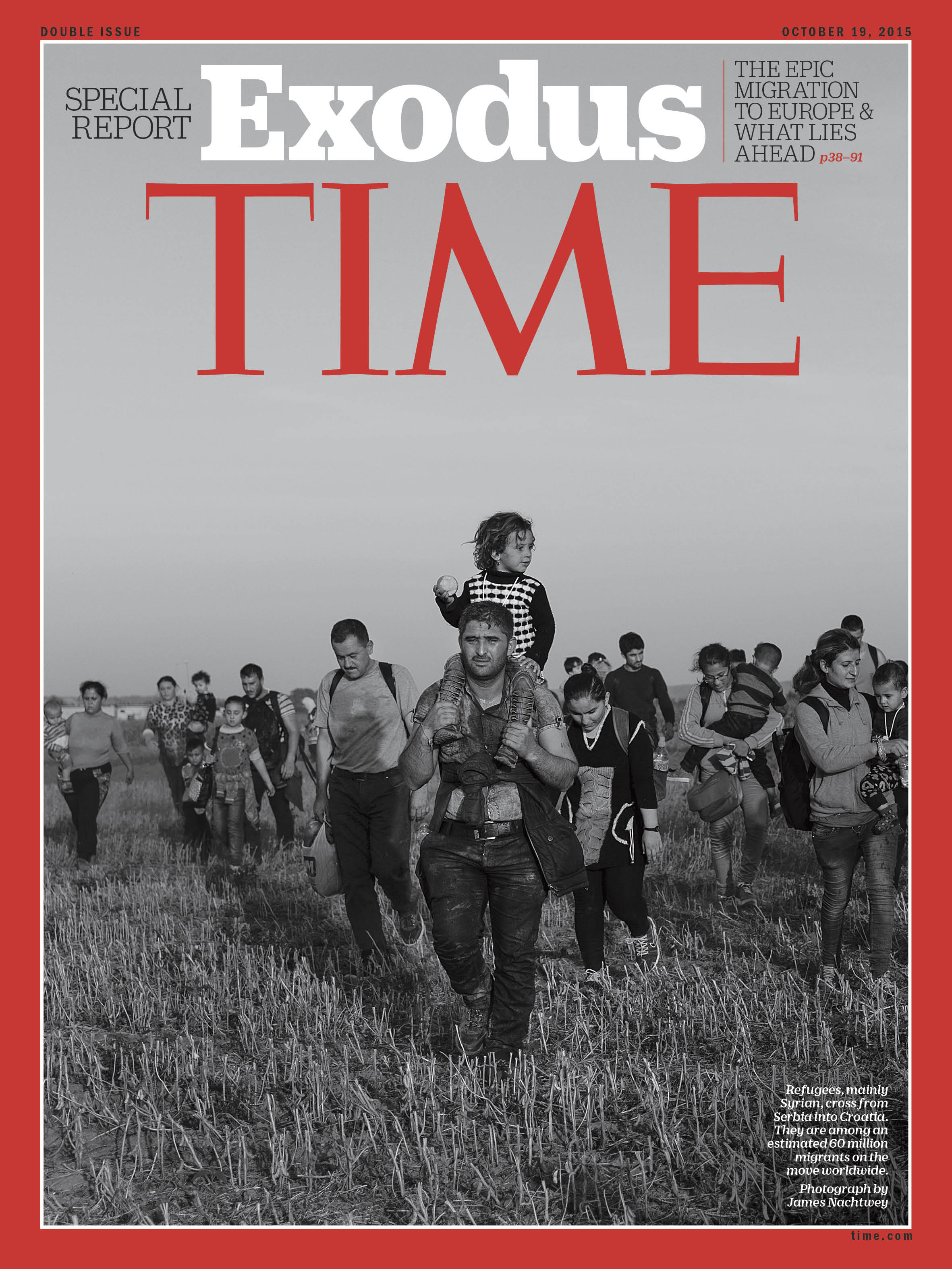 Refugees, mainly Syrian, cross from Serbia into Croatia. They are among an estimated 60 million migrants on the move worldwide. (Photograph by James Nachtwey for TIME)