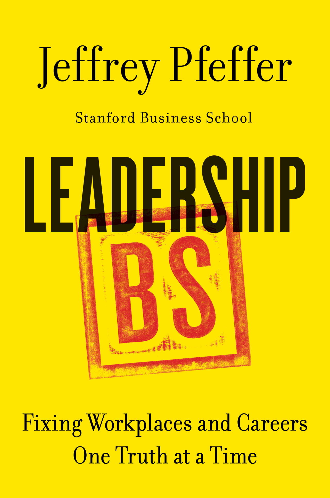leadership-bs-book-cover-jeffrey-pfeffer