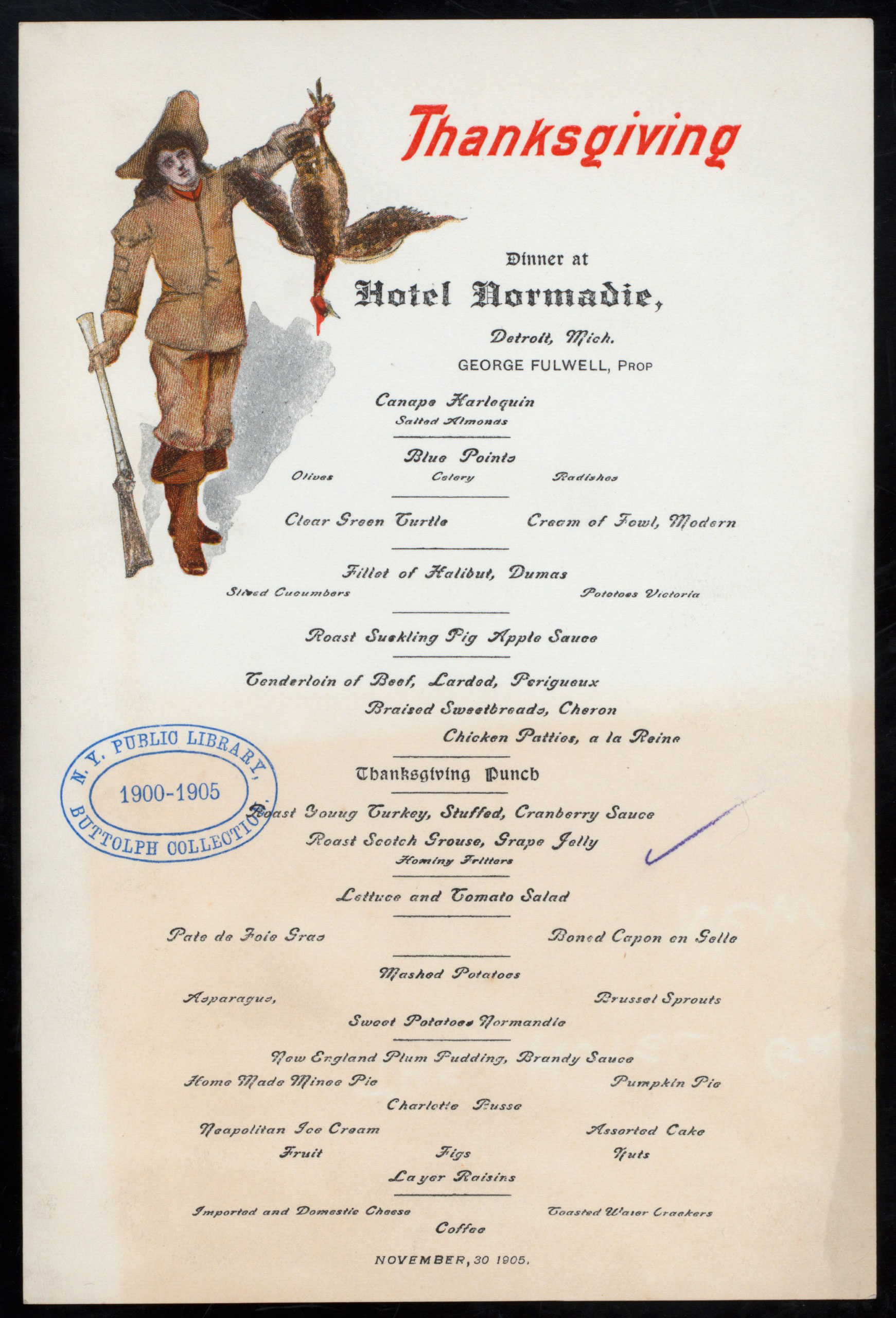 Thanksgiving Dinner menu from the Hotel Normandie, Detroit, MI, 1905.