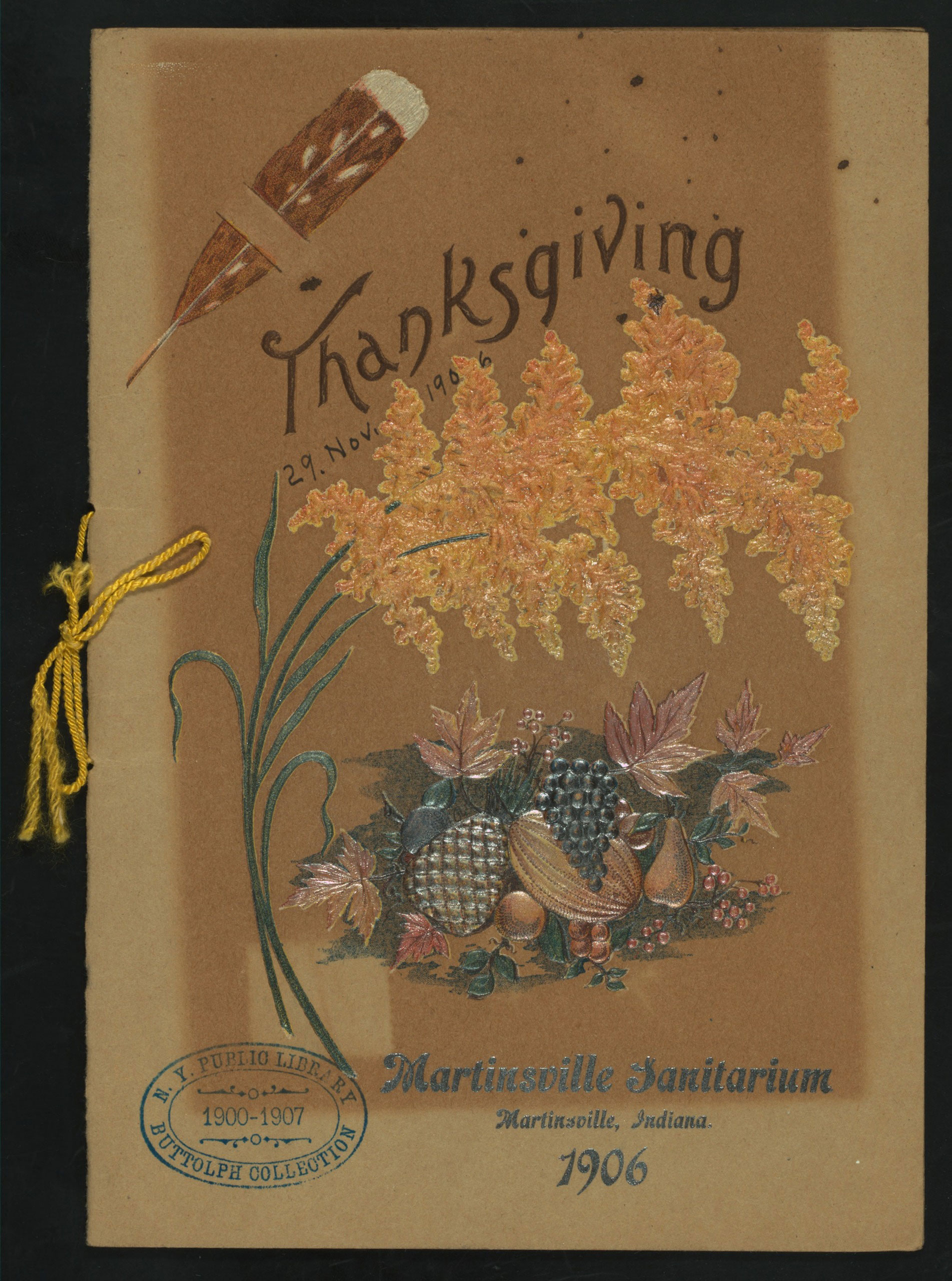 Thanksgiving Day Dinner menu at the Martinsville Sanatarium in Martinsville, IND, 1906.