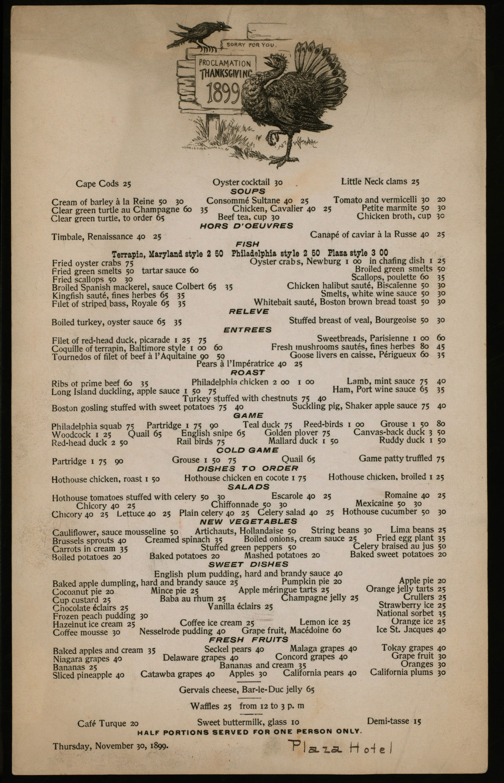 Thanksgiving Dinner menu at the Plaza Hotel in New York, NY, 1899.