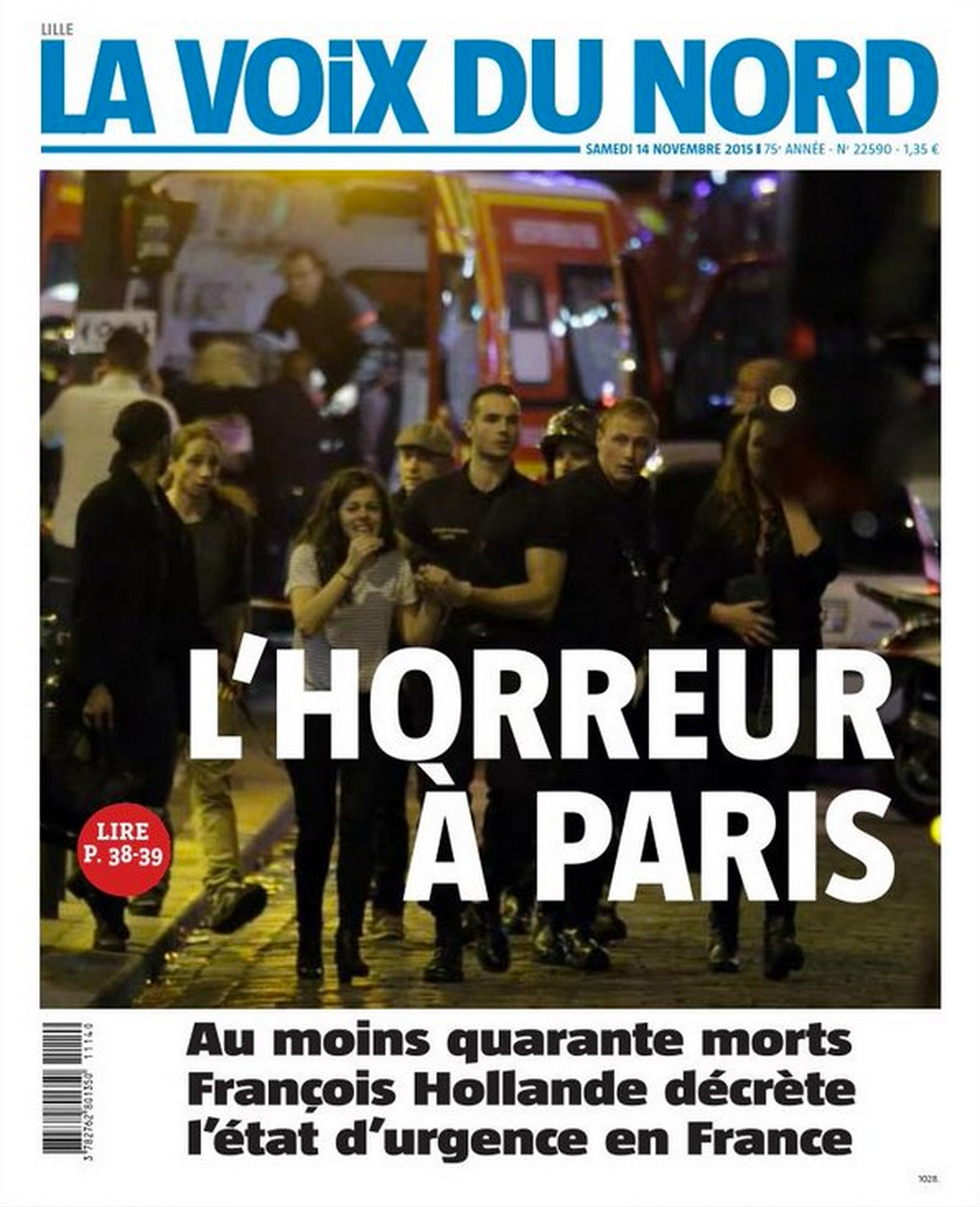 The front page of La Voix Du Nord after the Paris attacks on Nov. 13, 2015