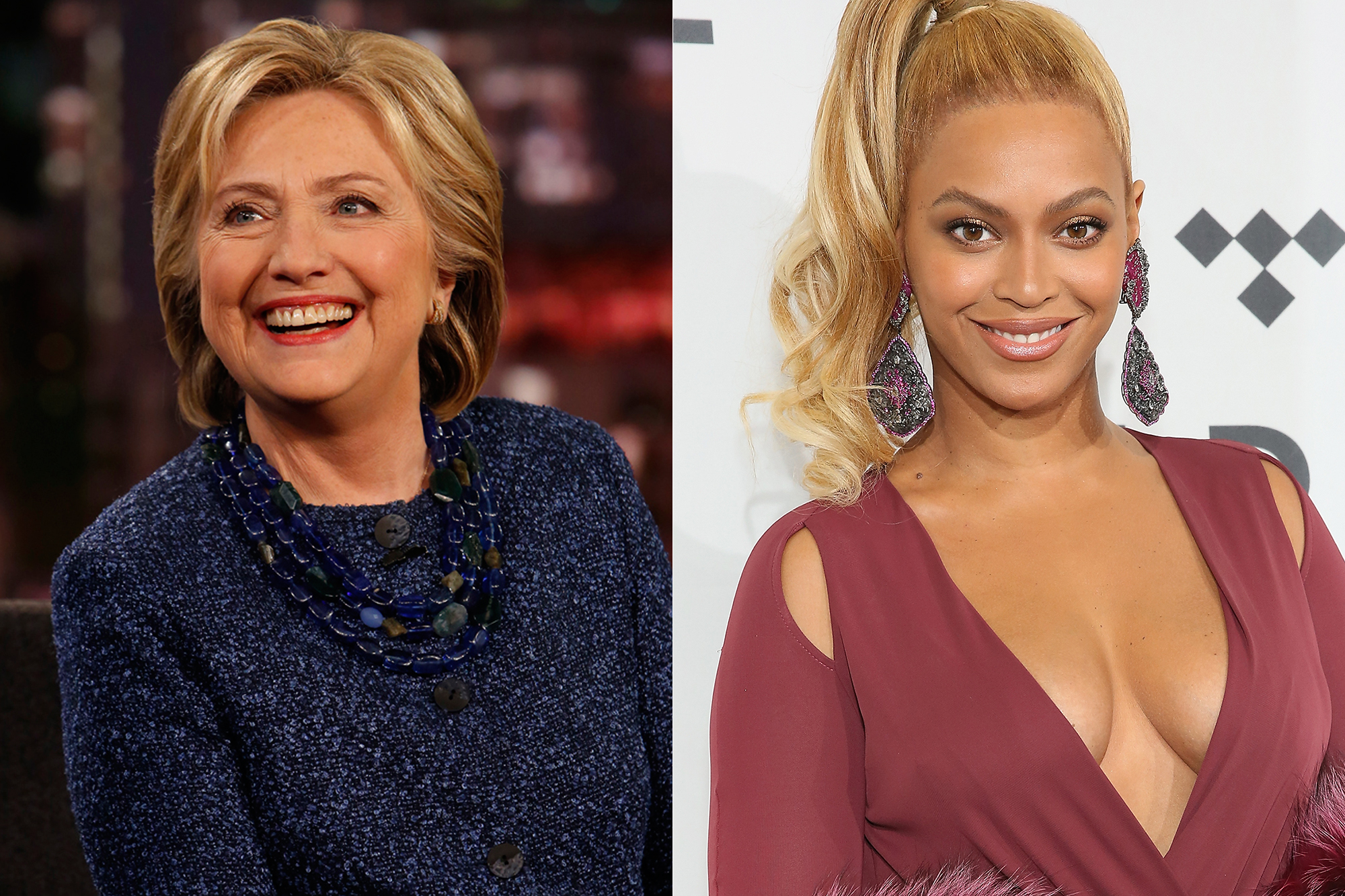 Hillary Clinton and Beyoncé.