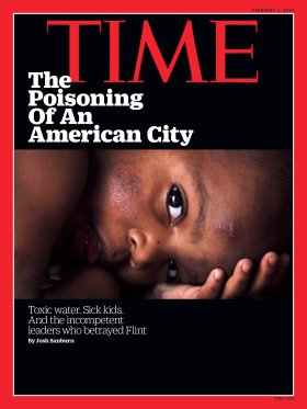 Flint Michigan Water Crisis Time Magazine Cover