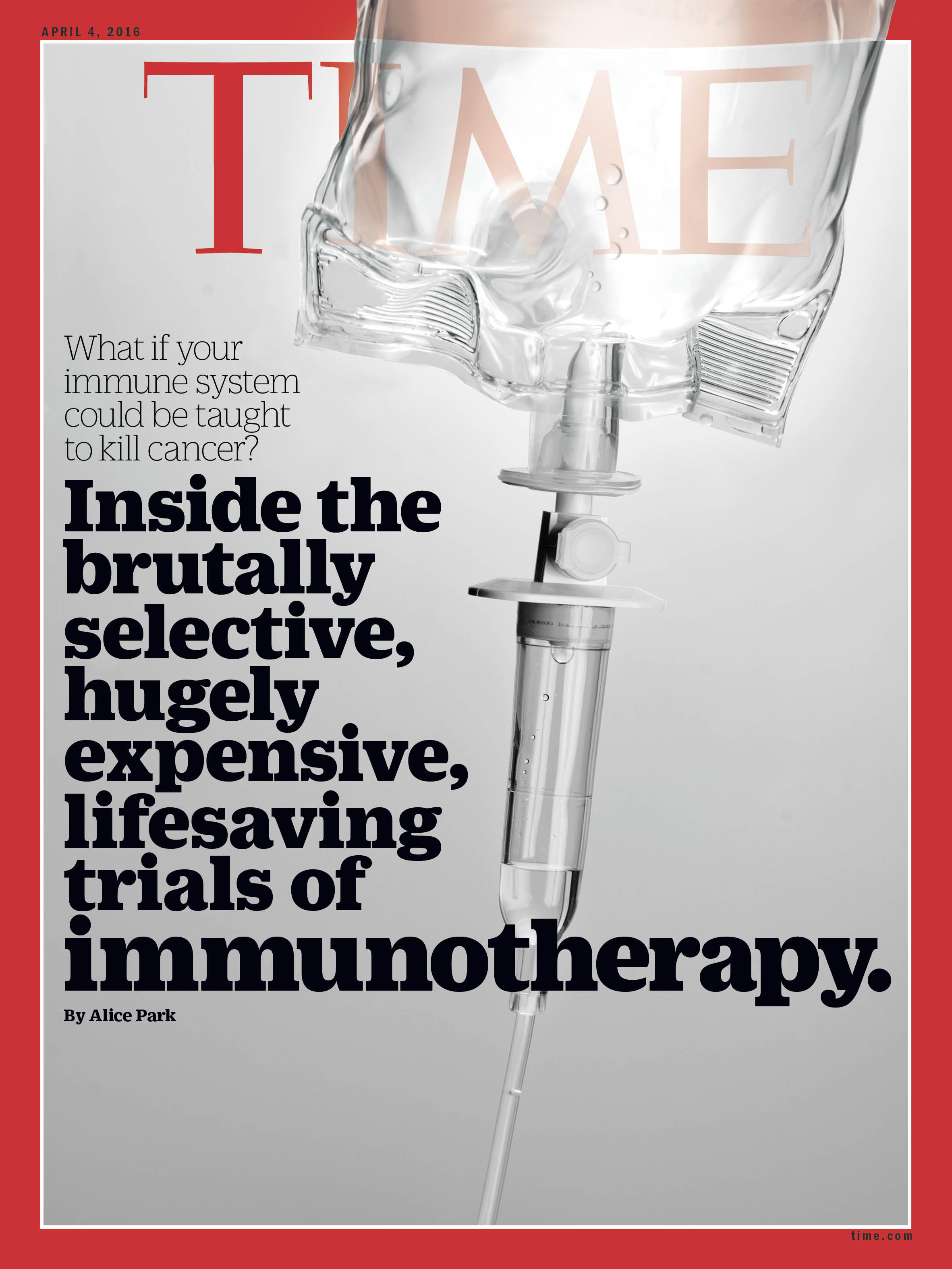 Immunotherapy Cancer Clinical Trials Time Magazine Cover 160404