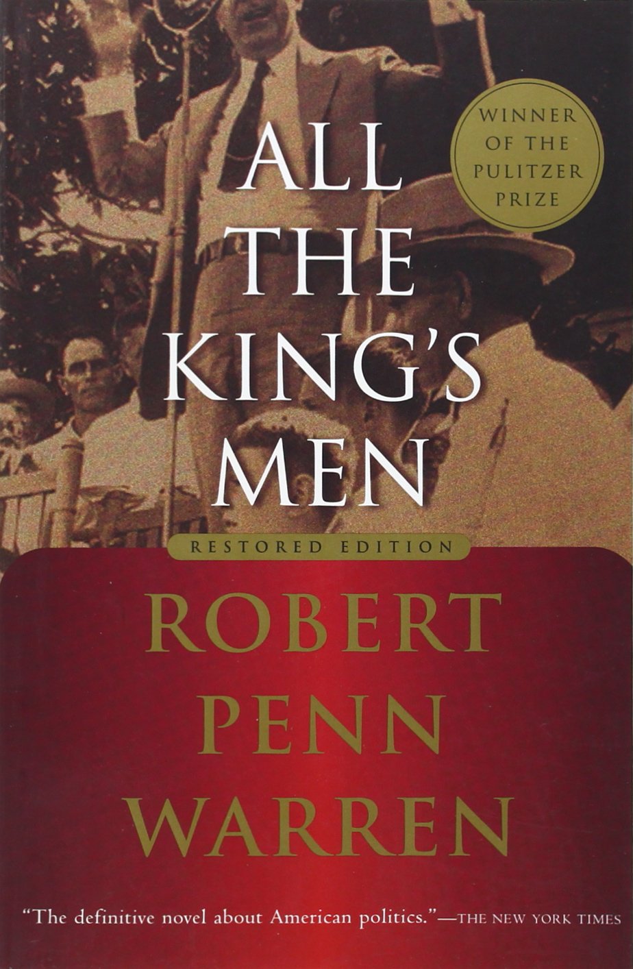 All the King’s Men By Robert Penn Warren