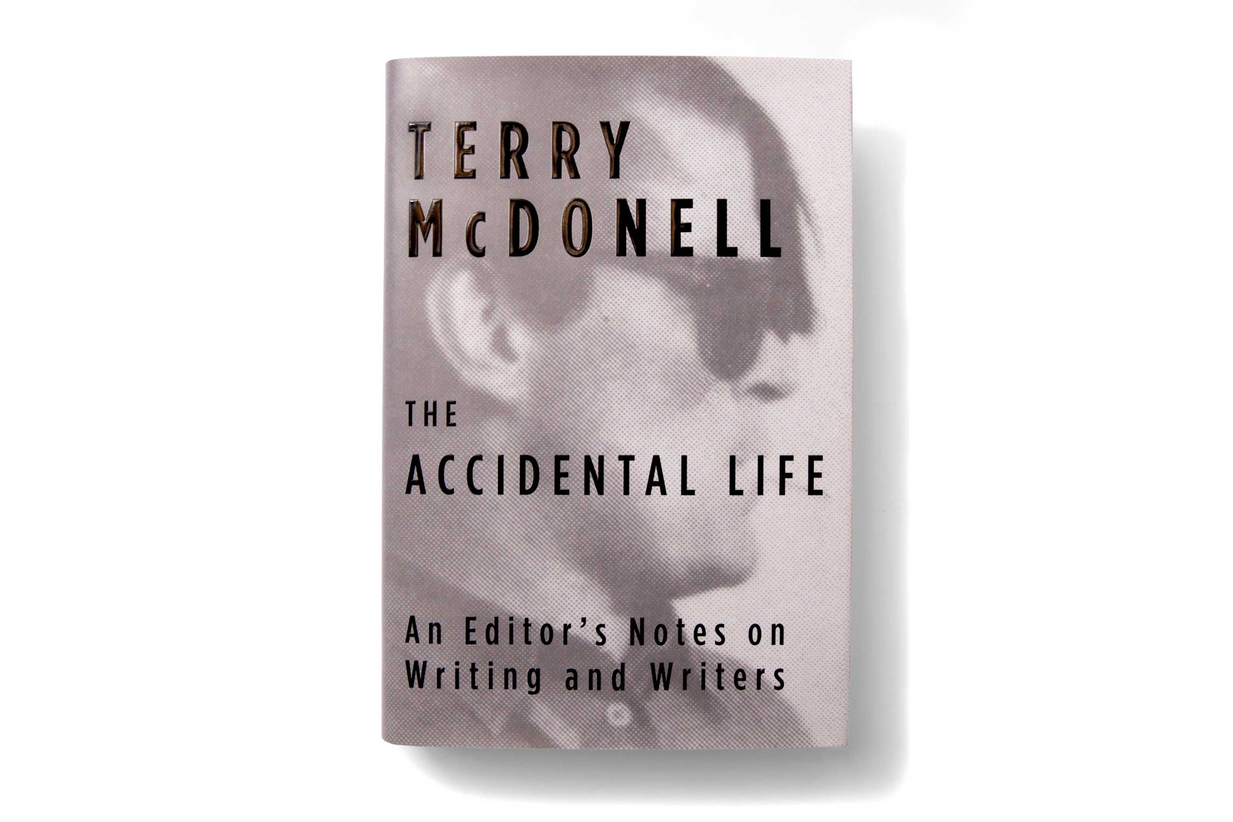 terry-mcdonell-the-accidental-life