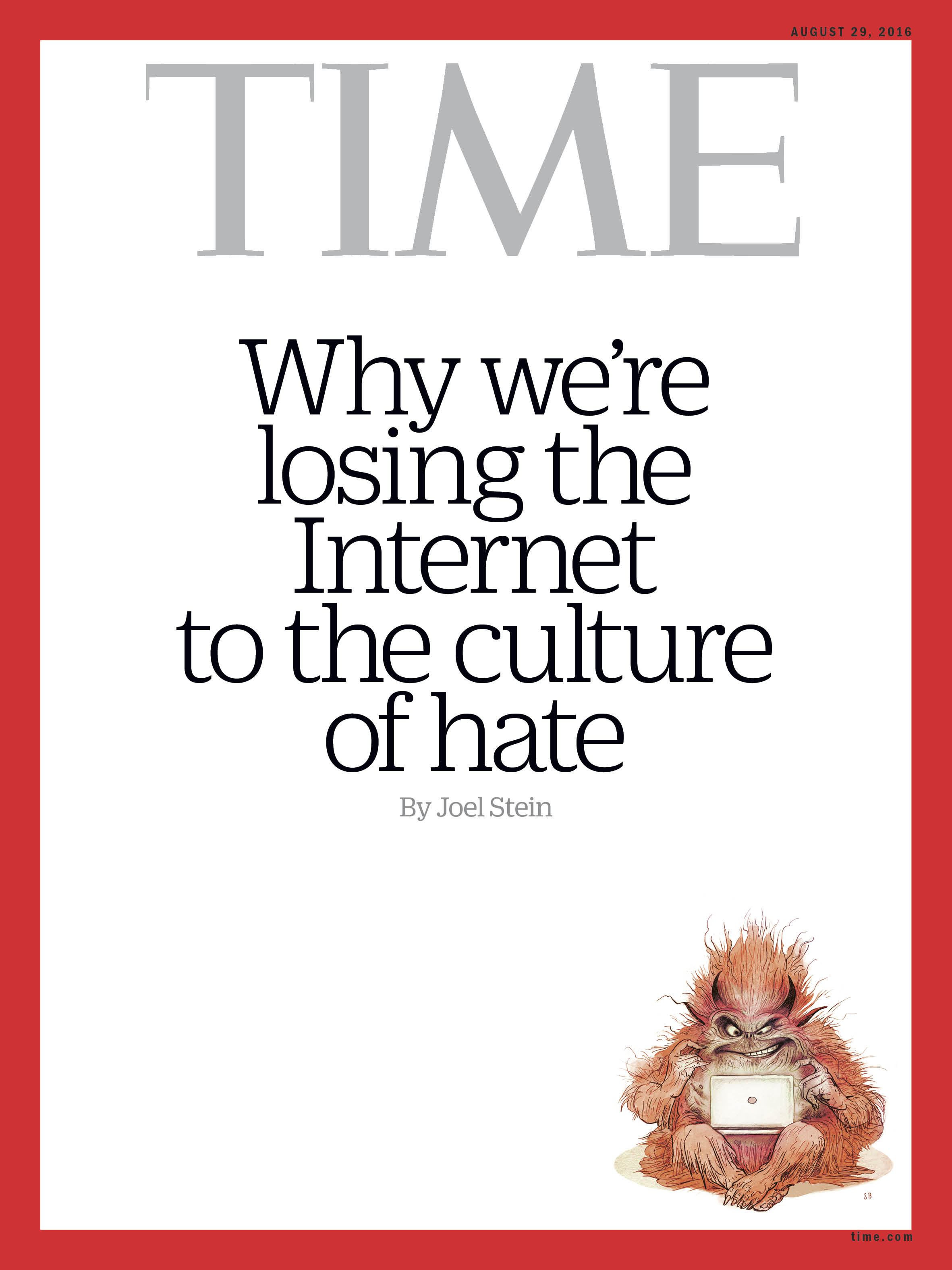 Troll Culture of Hate Time Magazine Cover