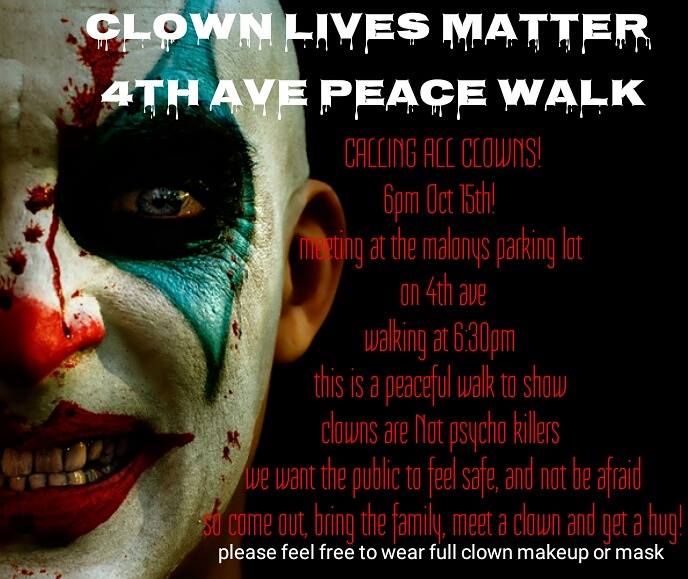 A "Clown Lives Matter" peace walk is scheduled to take place in Tucson, Arizona on Oct. 15, 2016.