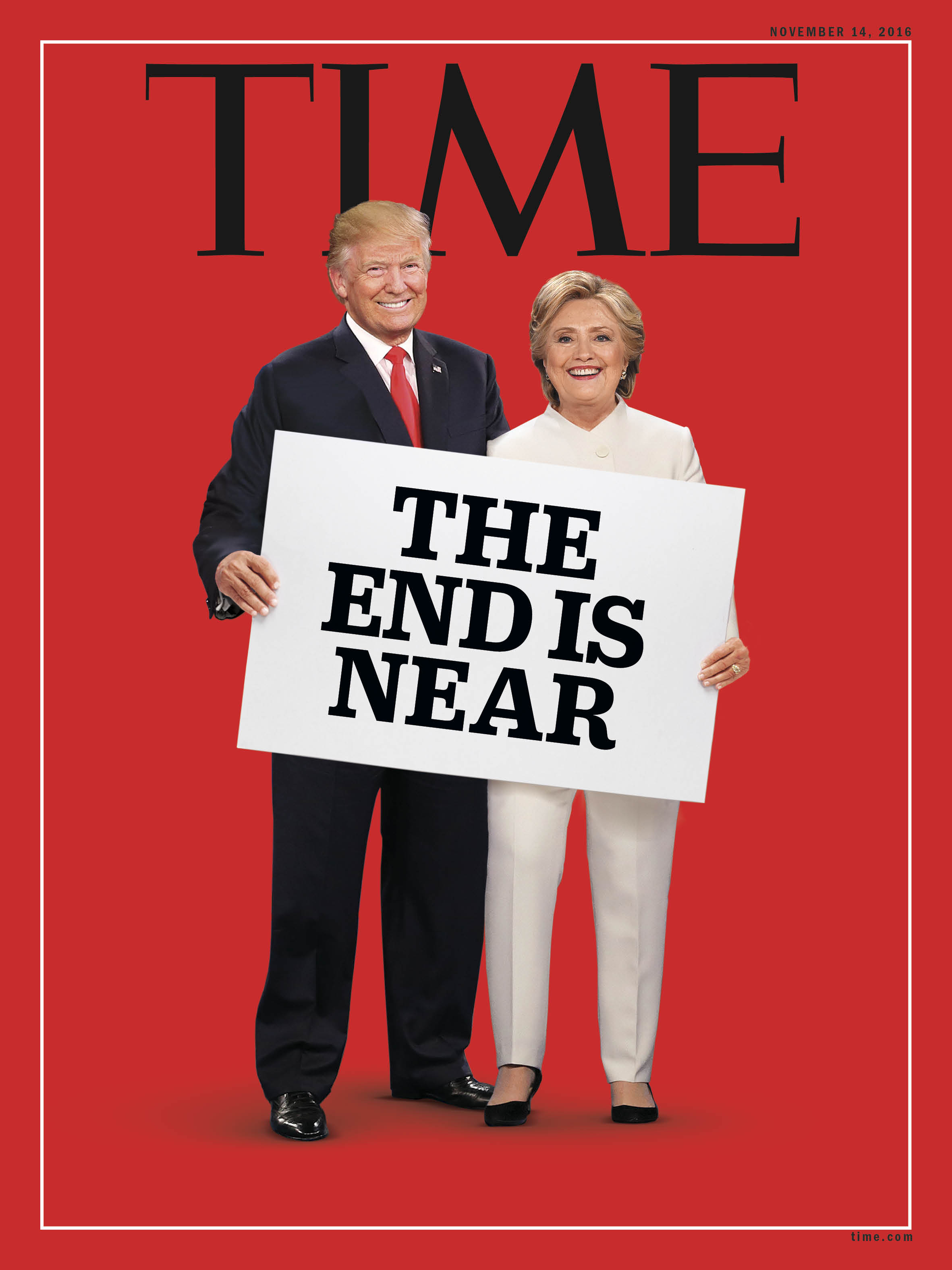 The End Is Near Trump Clinton Time Magazine Cover