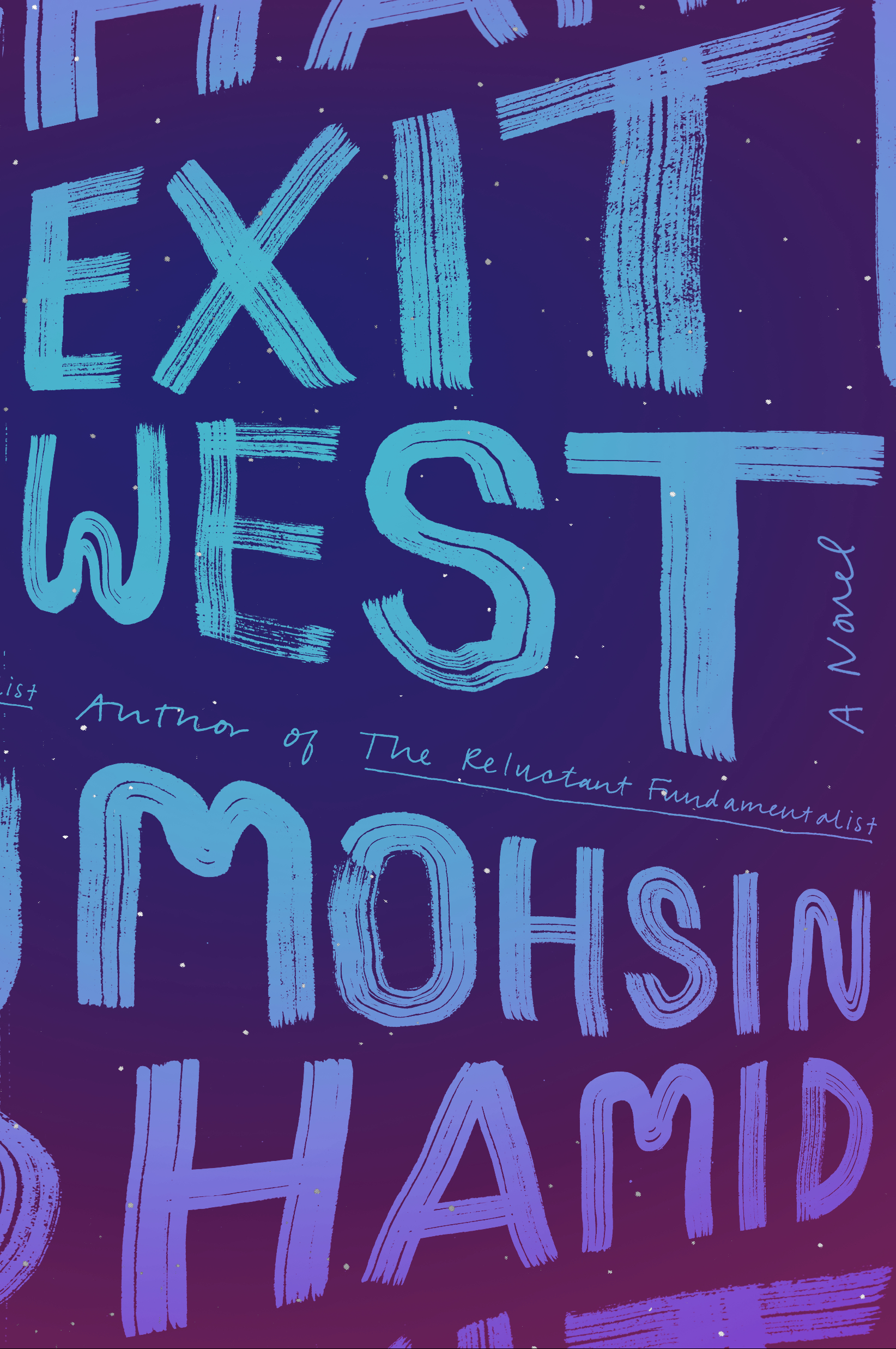 "Exit West" by Mohsin Hamid