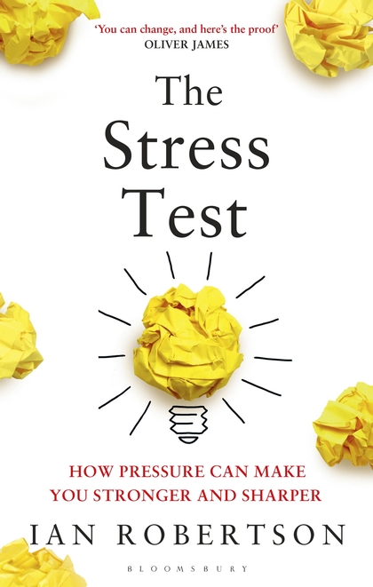 The Stress Test by Ian Robertson