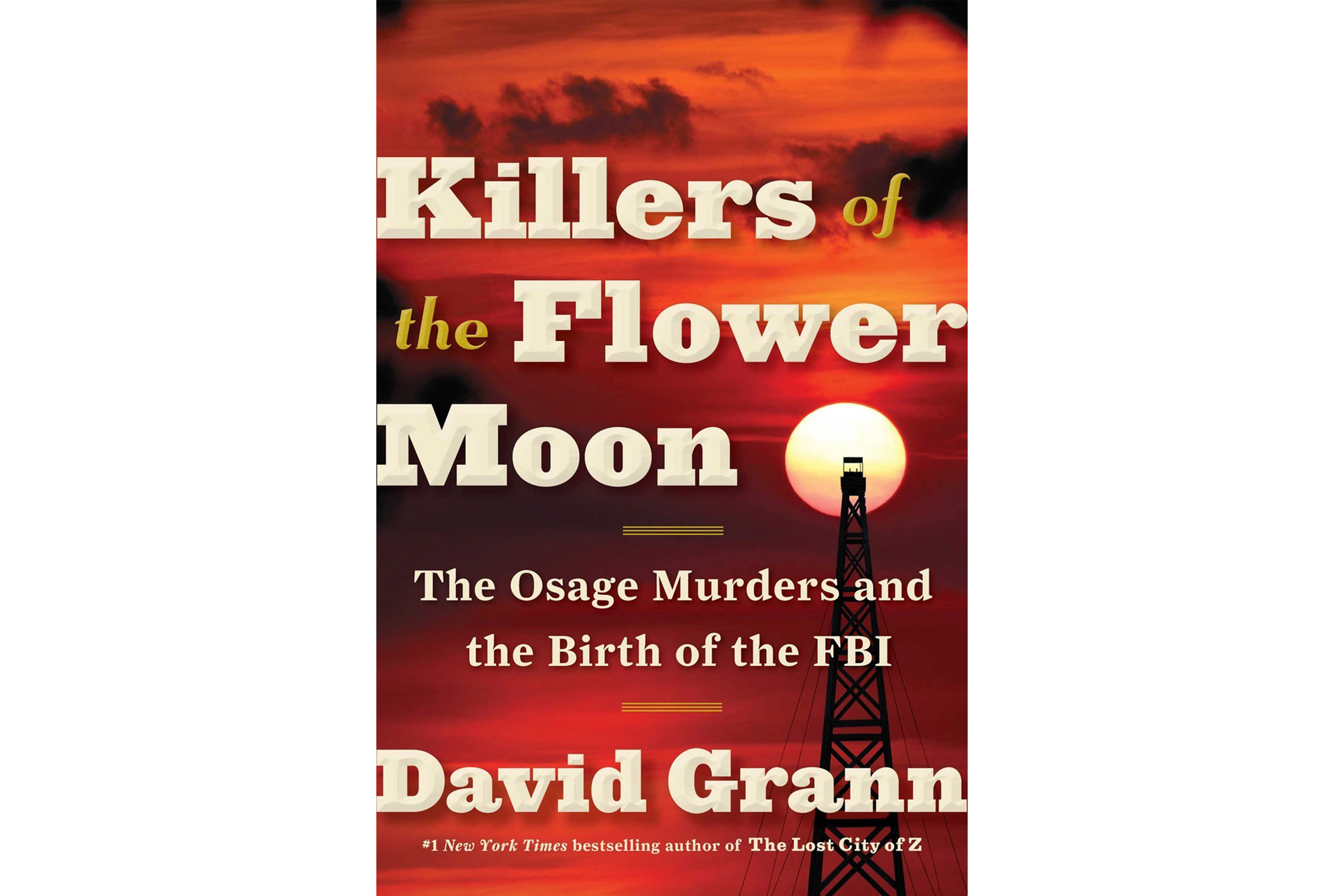Book jacket of Killers of the Flower Moon by David Grann