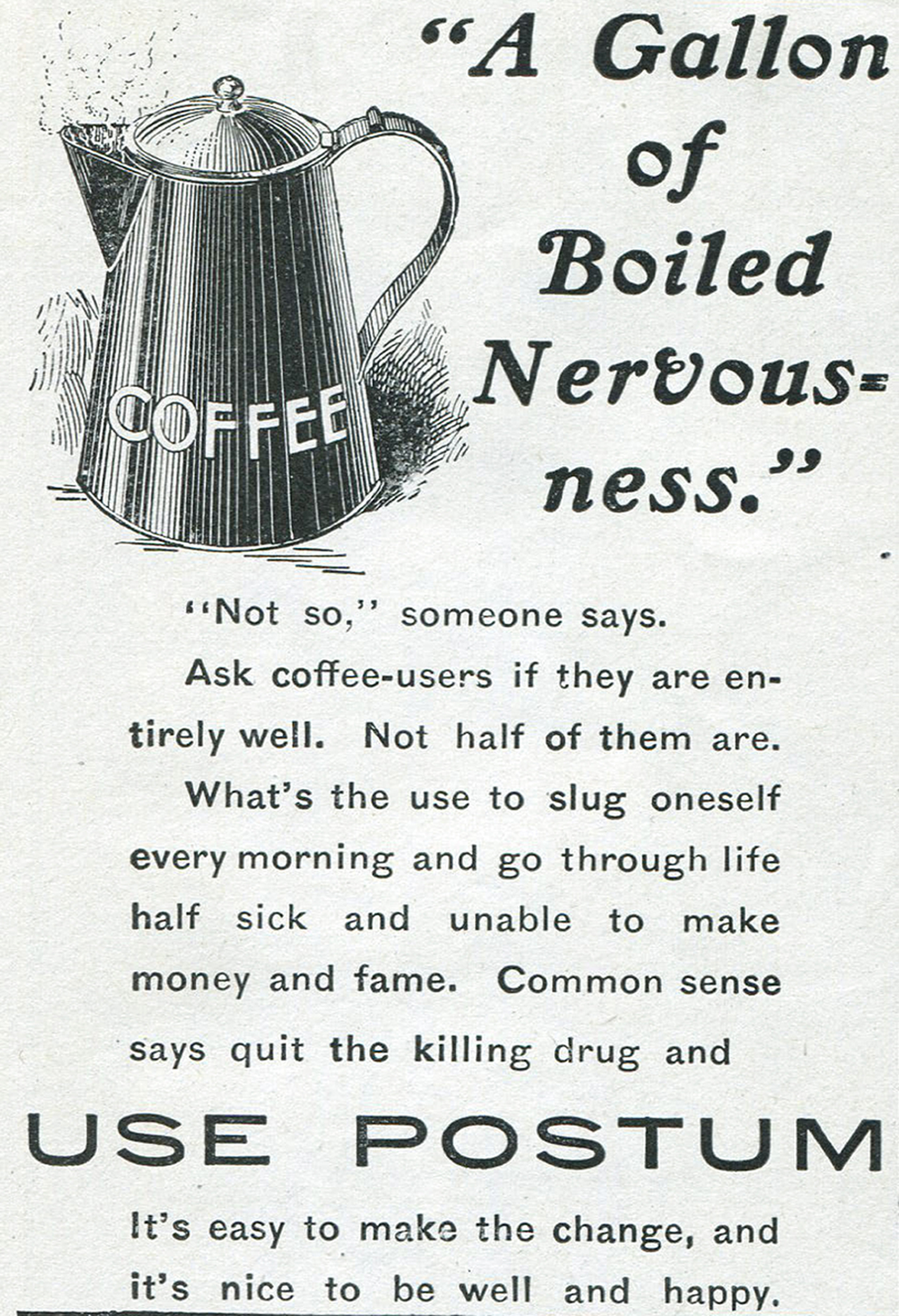 A 1902 advertisement for Postum. (Jay Paul—Getty Images)