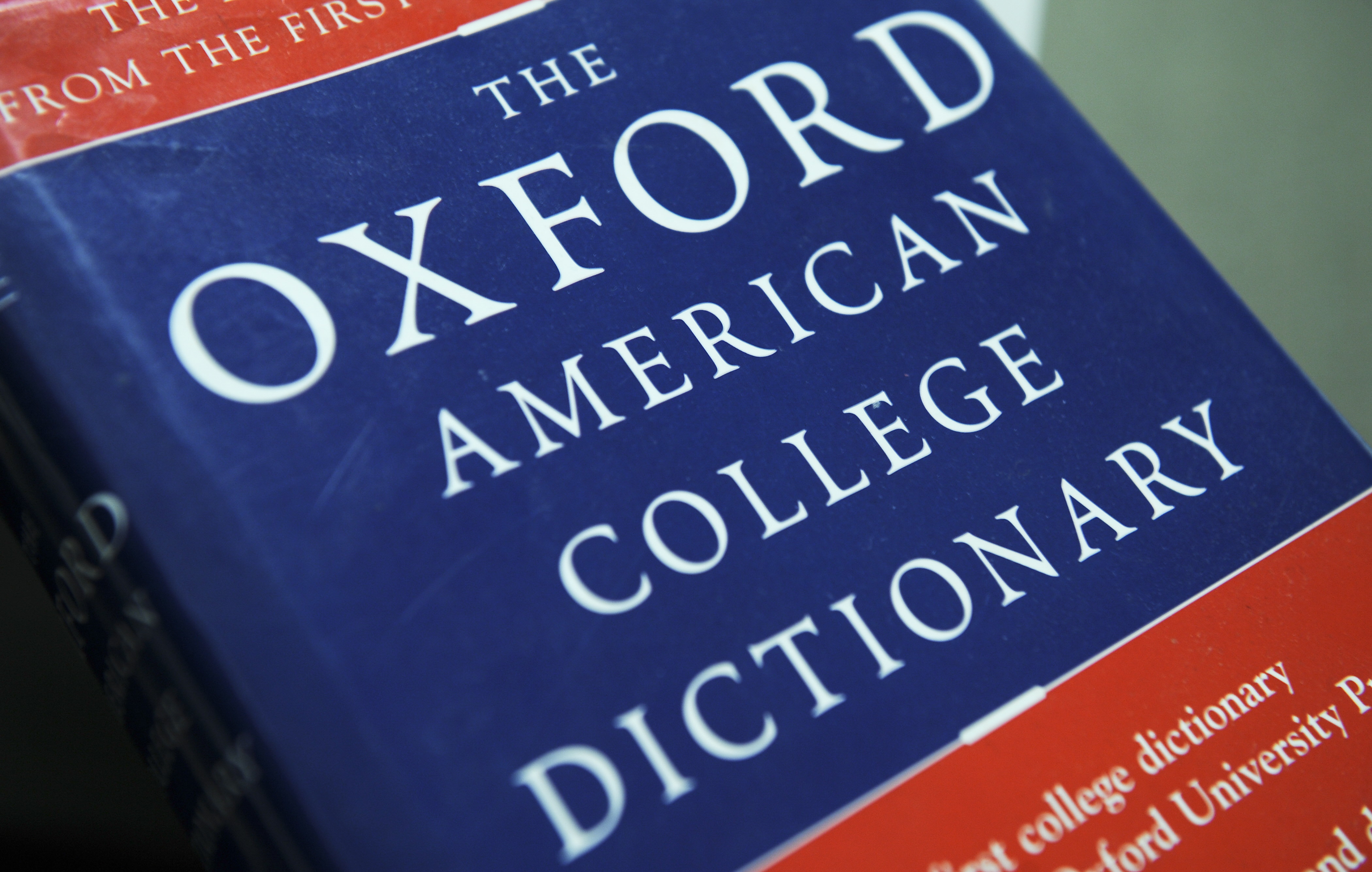 The Oxford American College dictionary. (NICHOLAS KAMM&mdash;AFP/Getty Images)