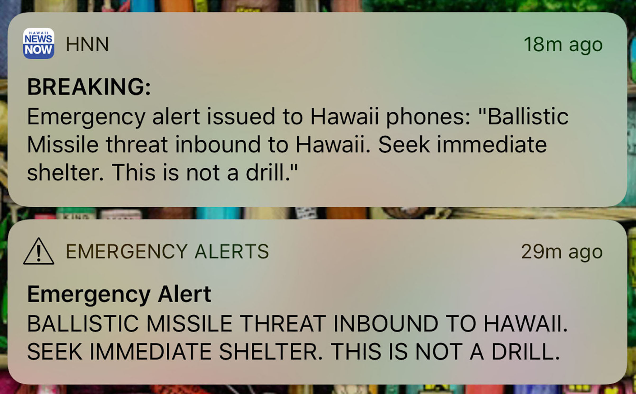 A screenshot shows messages of emergency alerts on Jan. 13, 2018 for residents of Hawaii (Eugene Tanner—AFP/Getty Images)