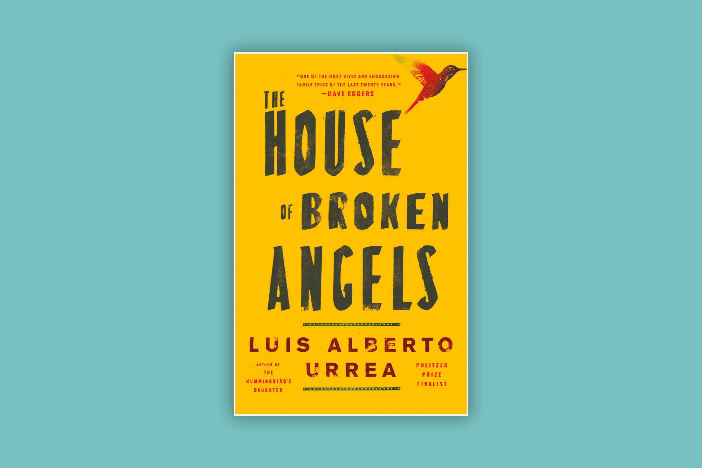 Luis Alberta Urrea House of Broken Angles Mexican American family