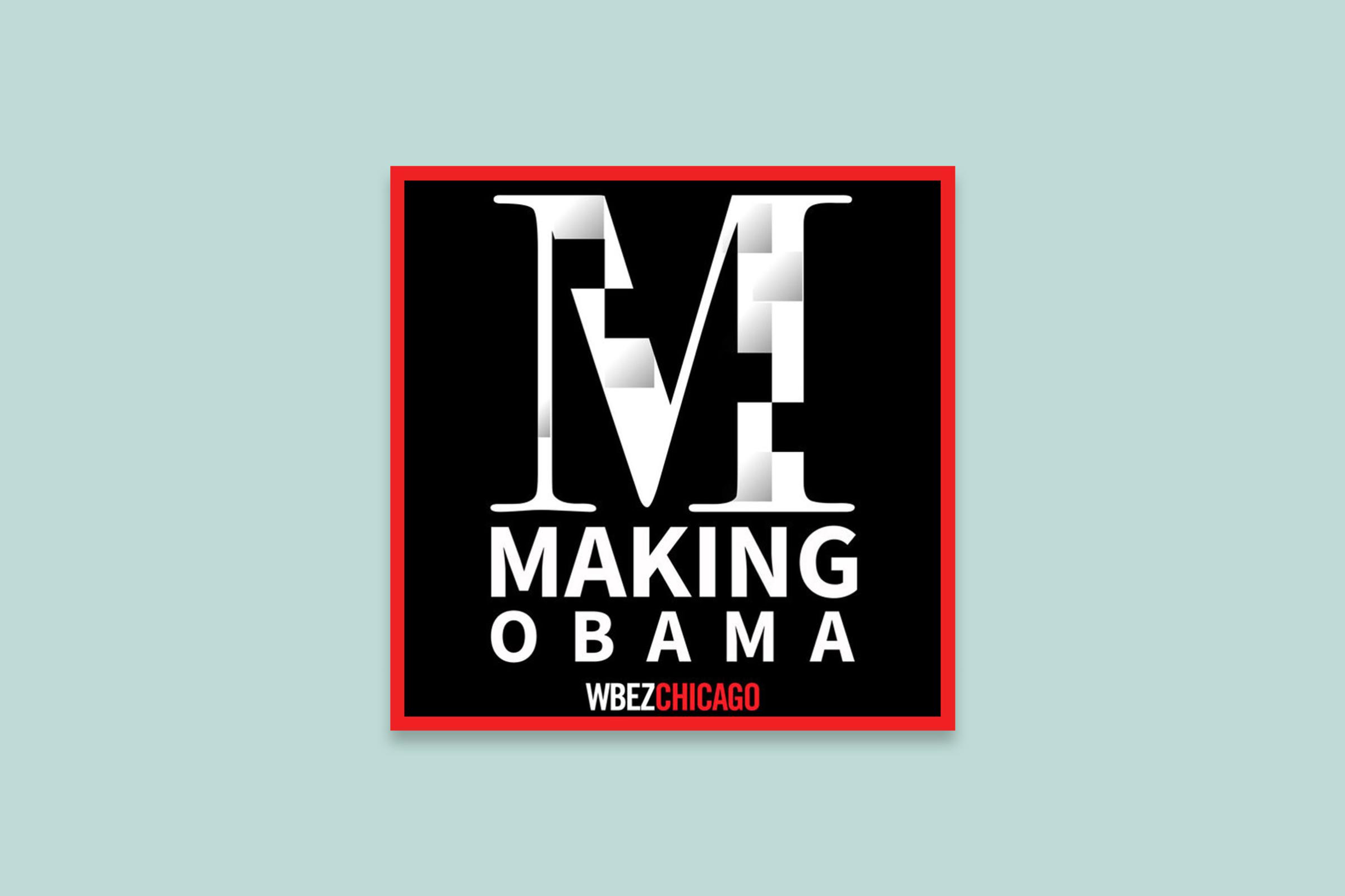 Best Podcasts so far 2018 making obama