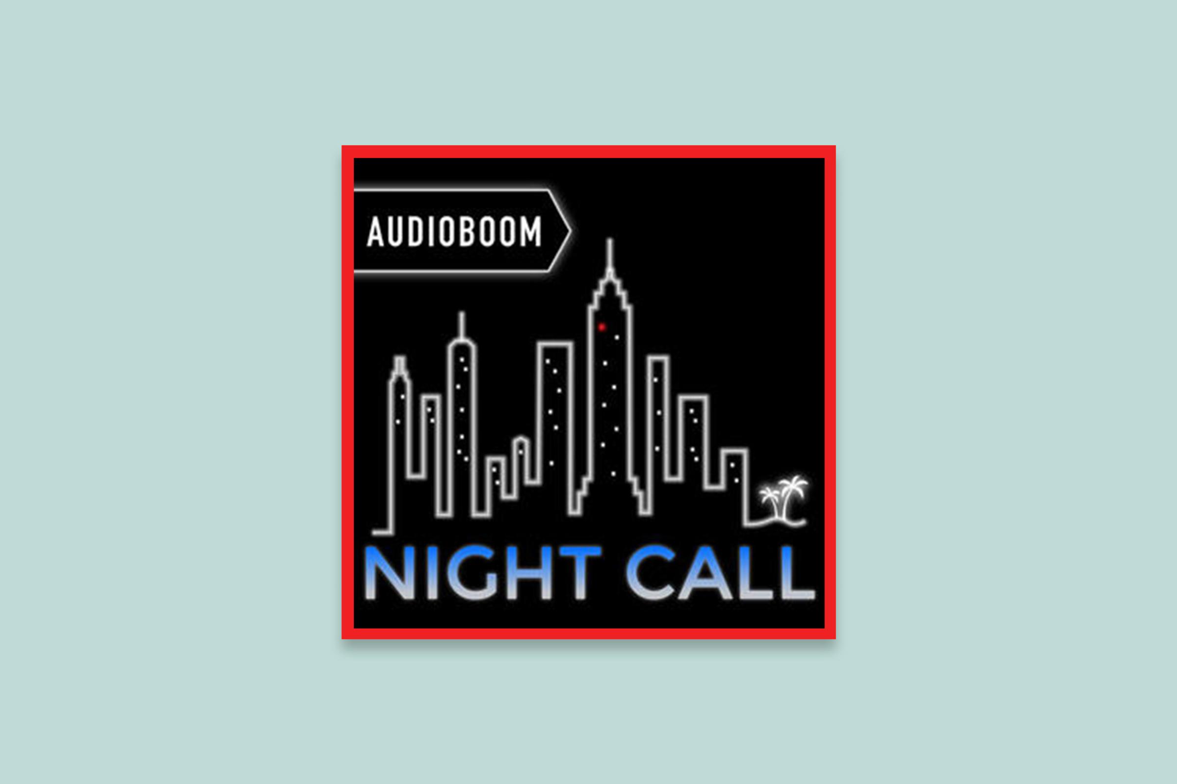 Best Podcasts so far 2018 night call