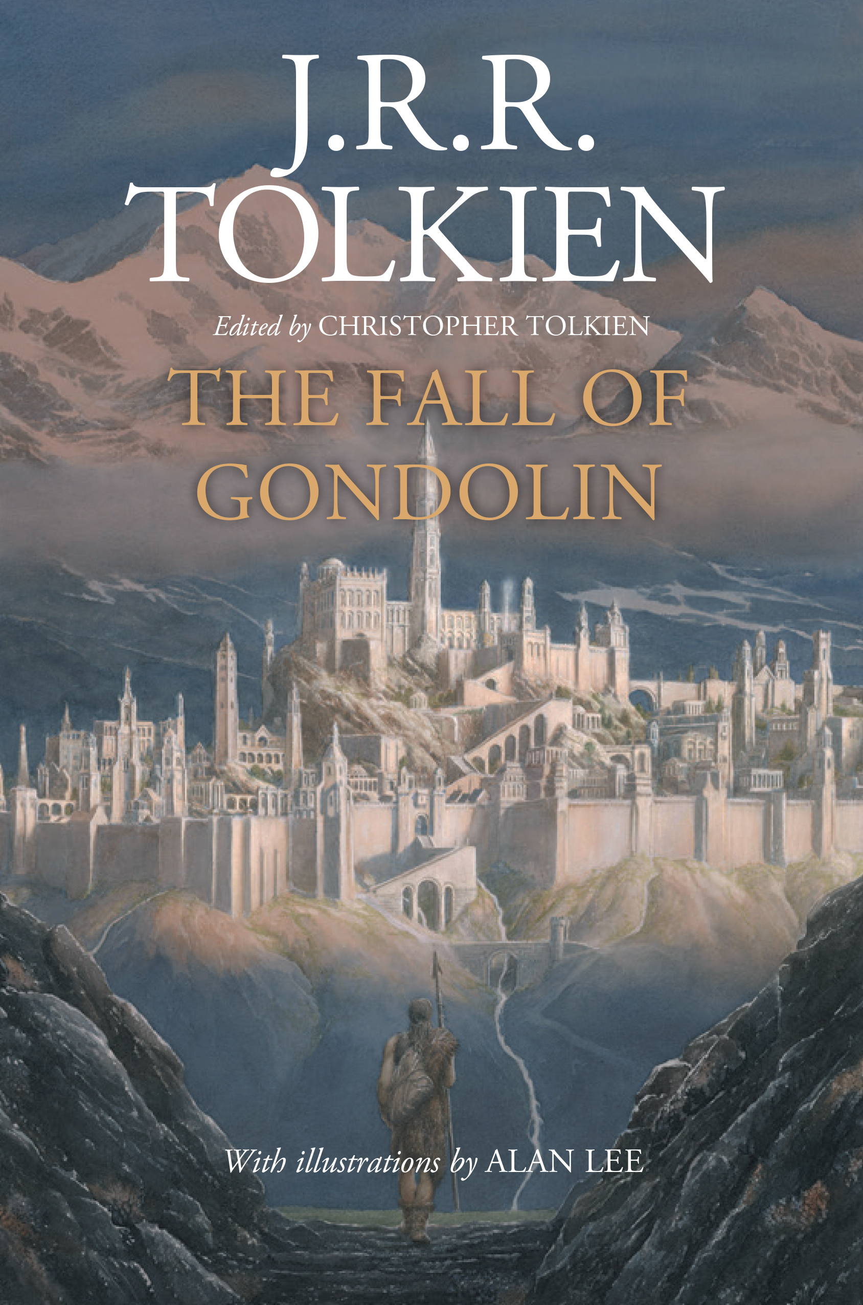 The Fall of Gondolin by J.R.R. Tolkien (Houghton Mifflin Harcourt)