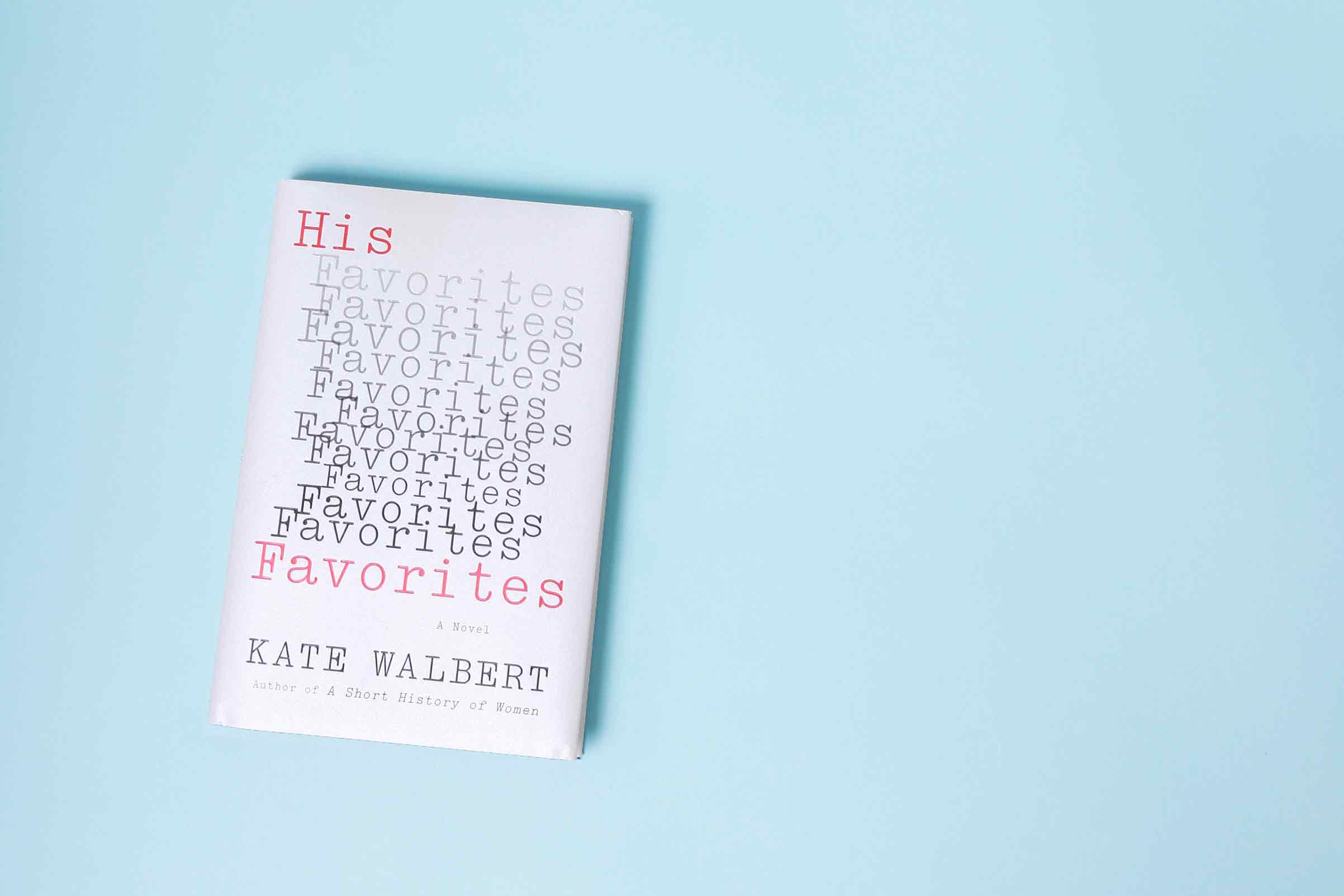 Kate-Walbert-His-Favorites.JPG