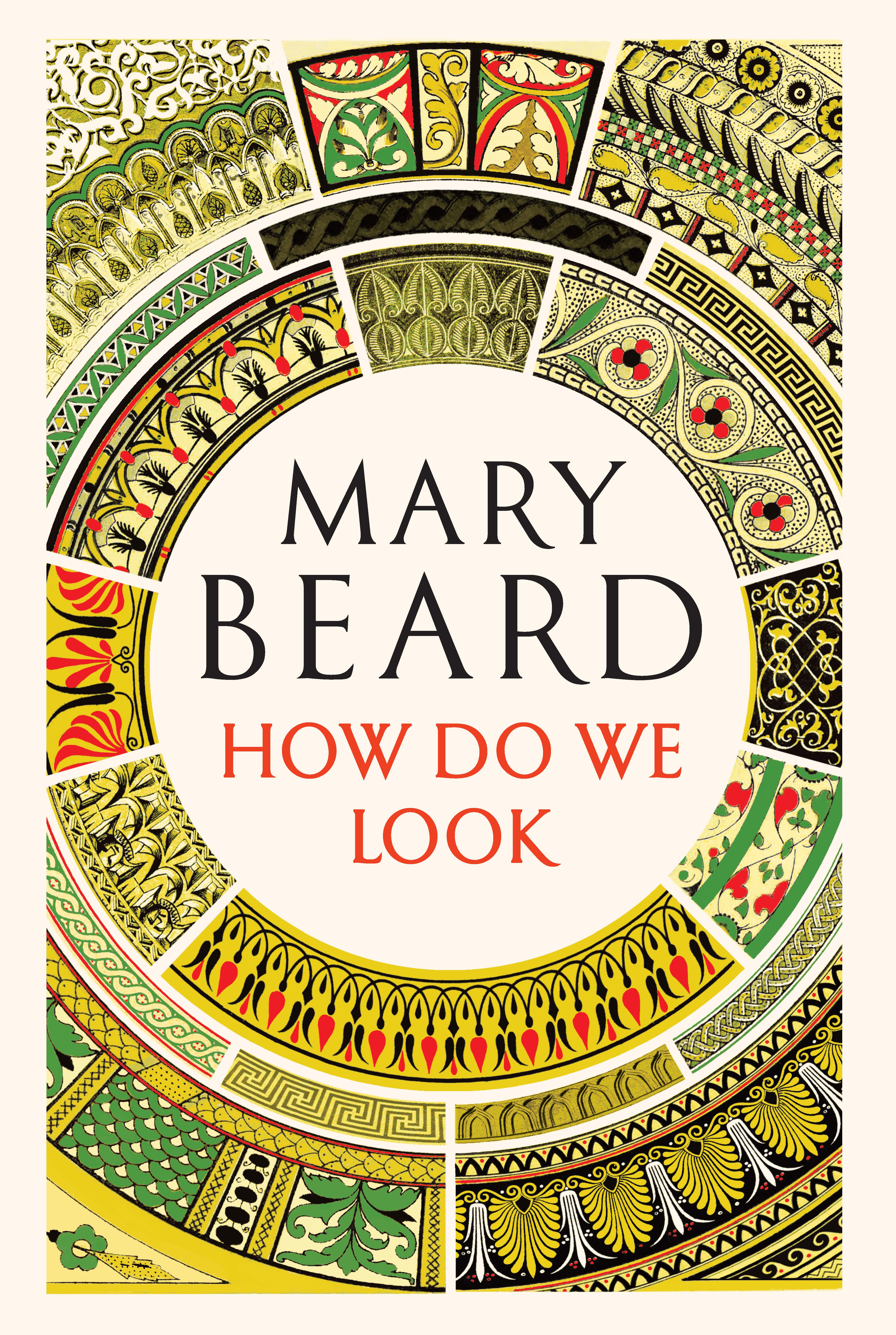 Mary Beard's new book shifts the focus of art history away from the artist (Liveright Publishing)
