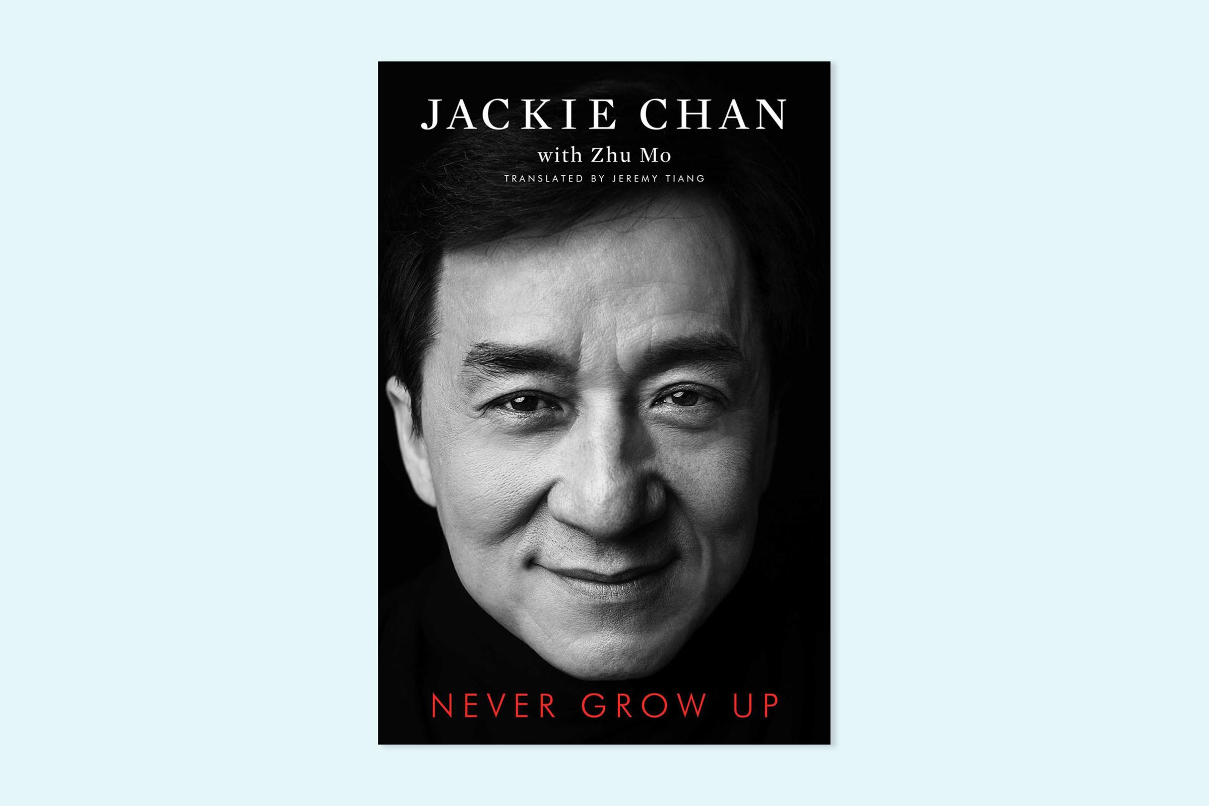 Never Grow Up by Jackie Chan