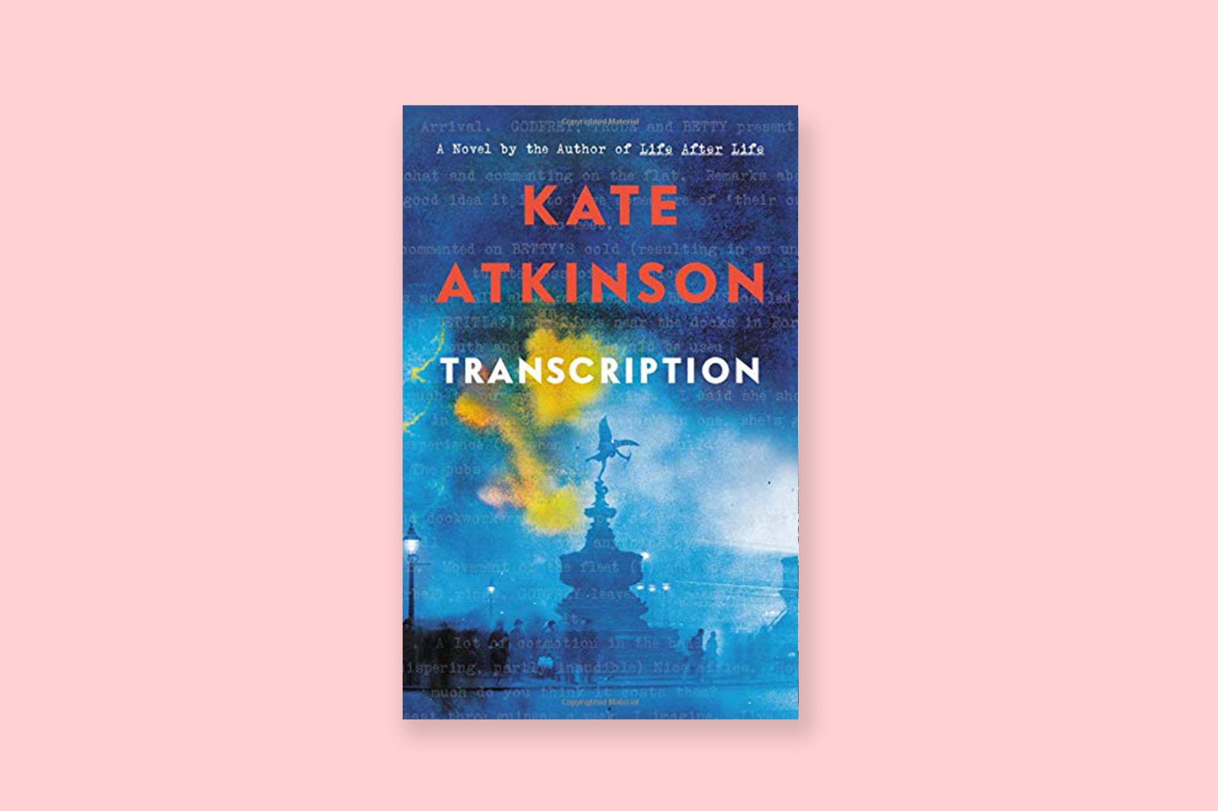 Transcription-Kate-Atkinson-What-to-Read-this-Fall