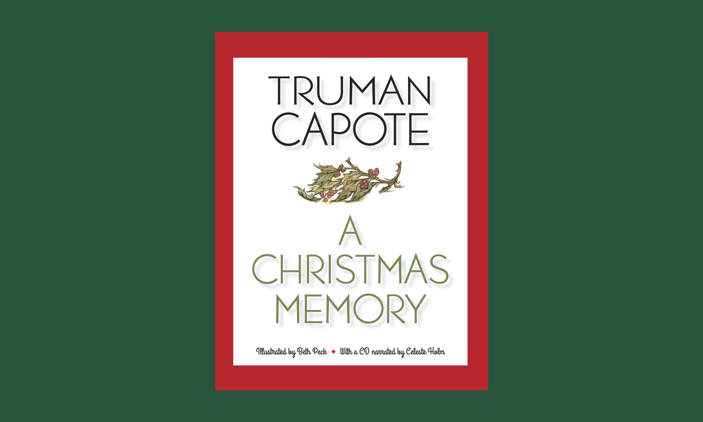 A Christmas Memory Truman Caopte