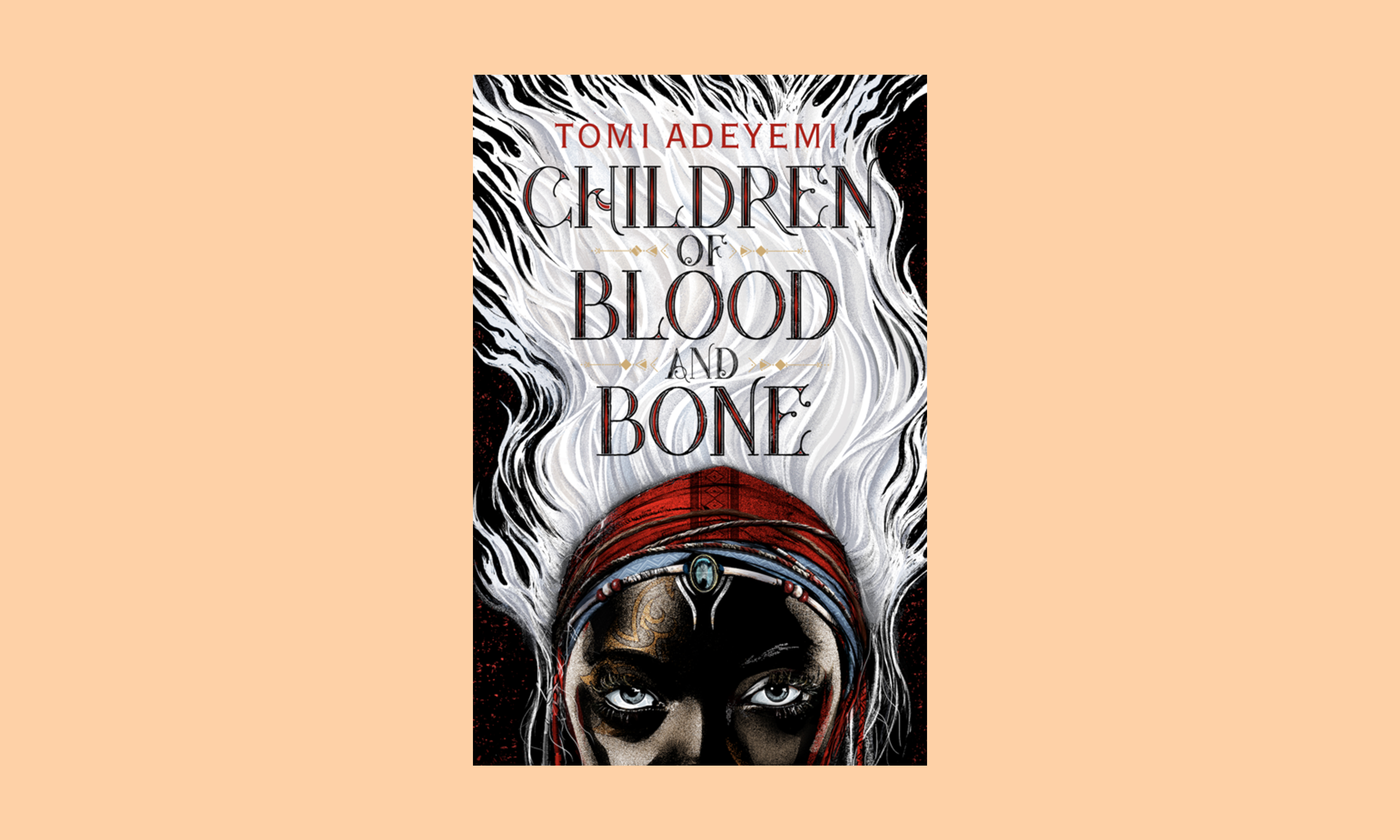 Children of Blood and Bone Tomi Adeyemi