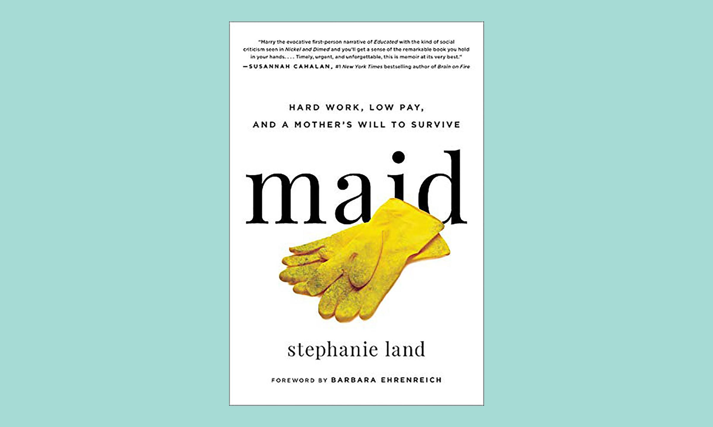 Maid Stephanie Land