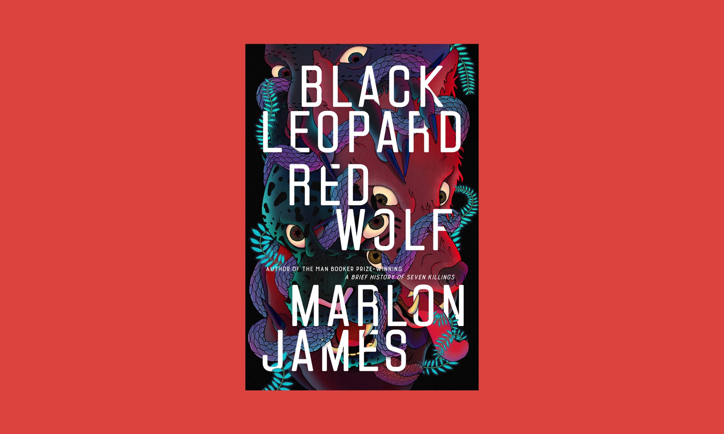 black leopard red wolf marlon james