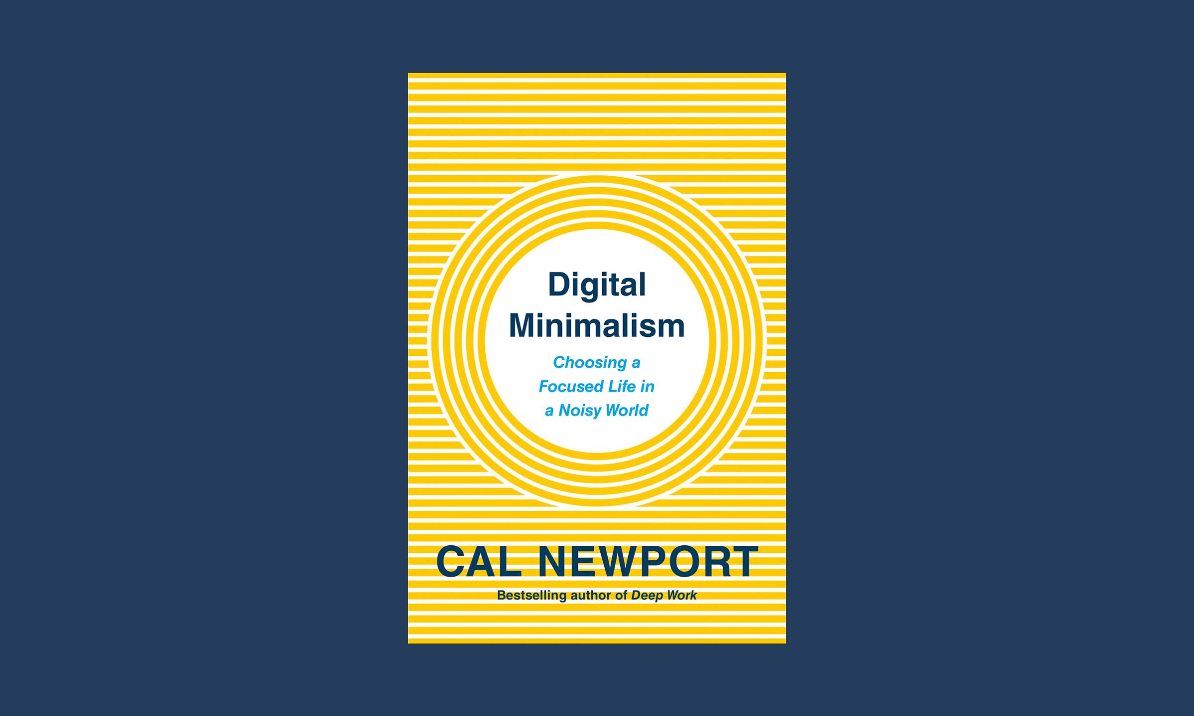 digital minimalism cal newport