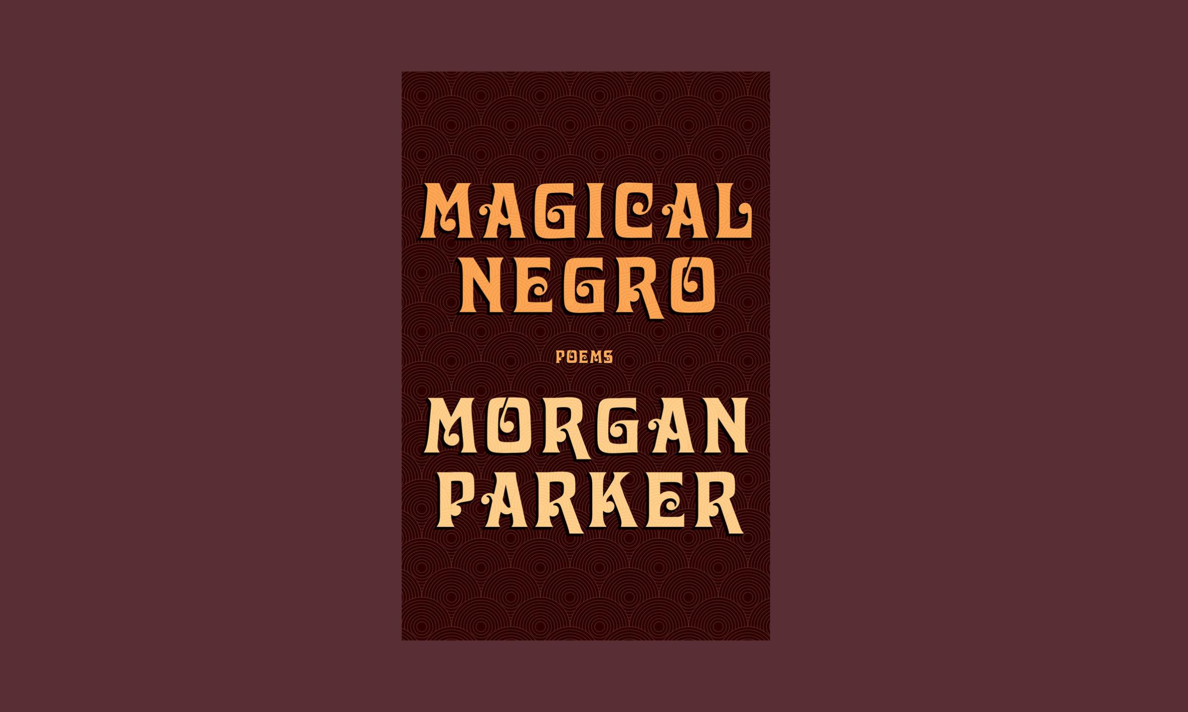 magical negro morgan parker