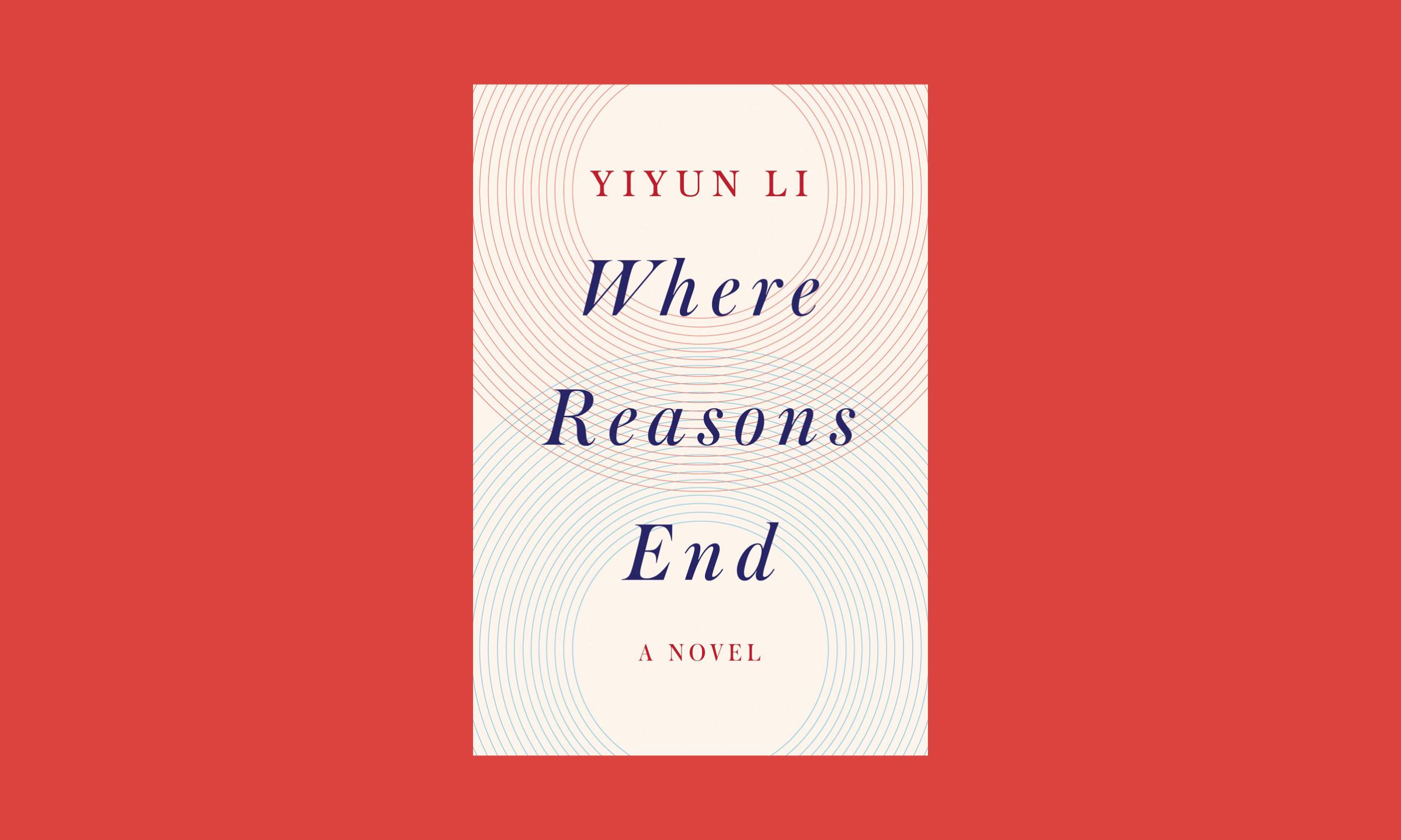 where reasons end yiyun li