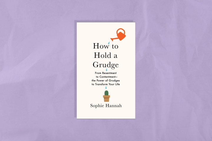 How to Hold a Grudge