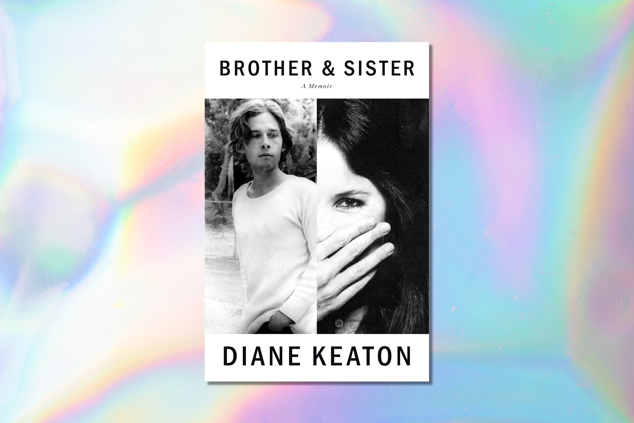 Diane Keaton, Brother and Sister: A Memoir