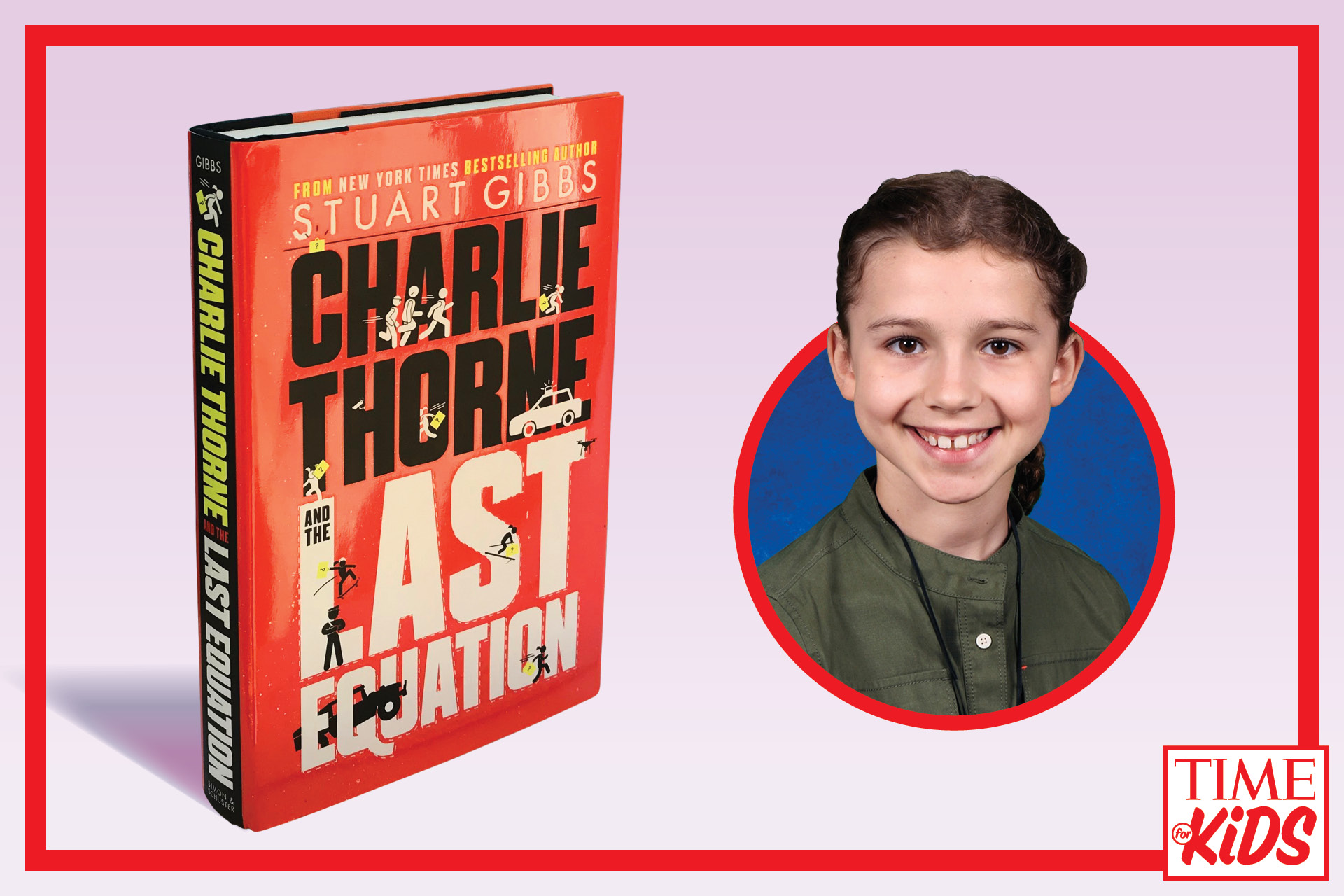 TFK Kid Reporter Zara Wierzbowski Reviews Charlie Thorne and the Last Equation by Stuart Gibbs