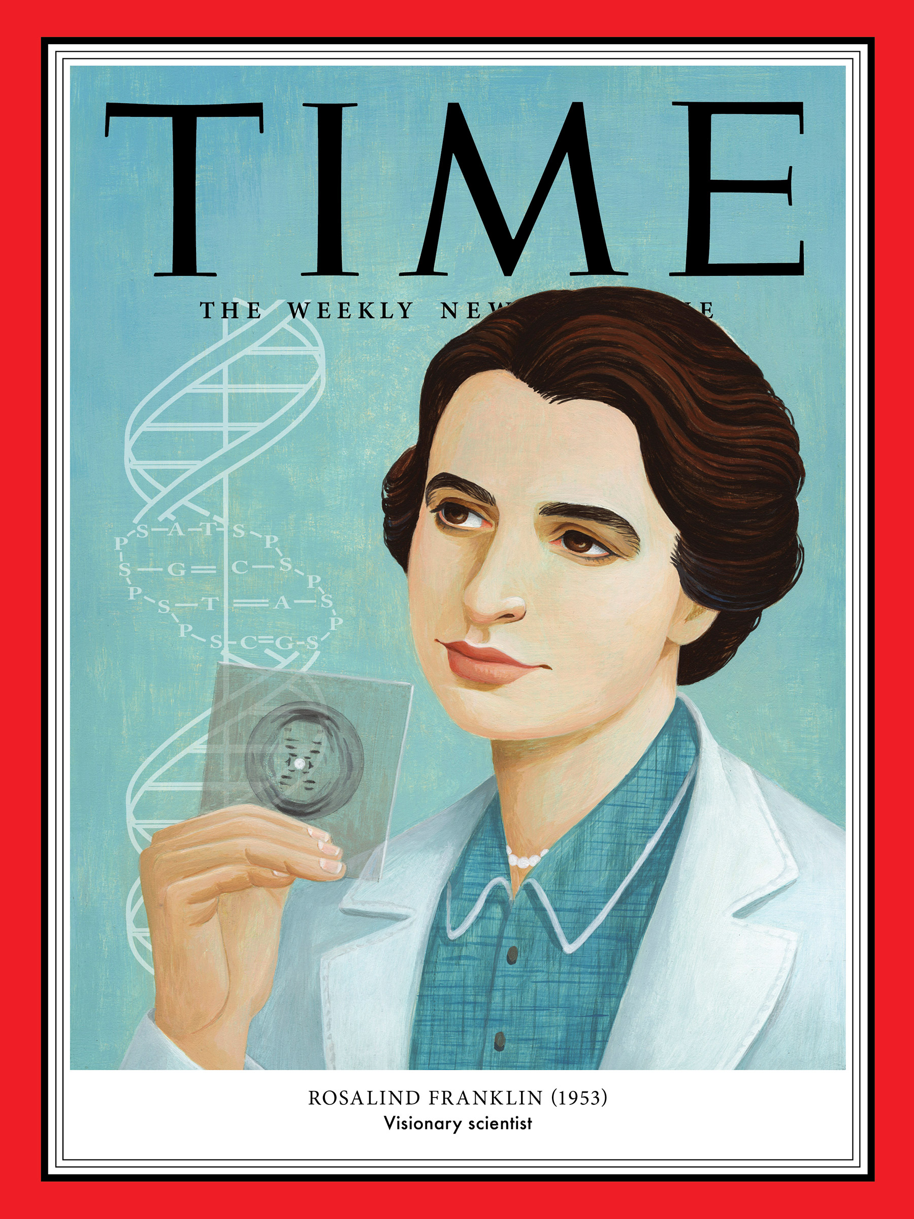 <a href="https://fineartamerica.com/featured/rosalind-franklin-1953-time.html"><strong>Buy the cover art→</strong></a> (Illustration by Jody Hewgill for TIME)